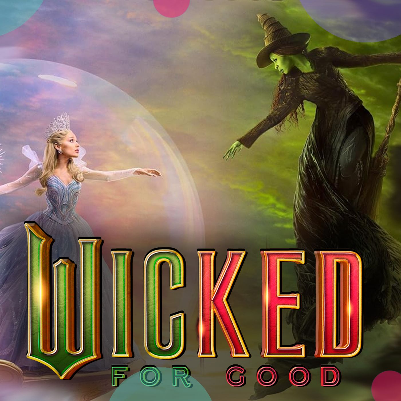 Wicked For Good Preview episode artwork