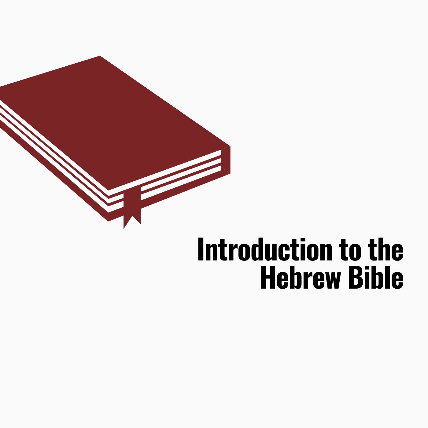 Intro to Hebrew Bible