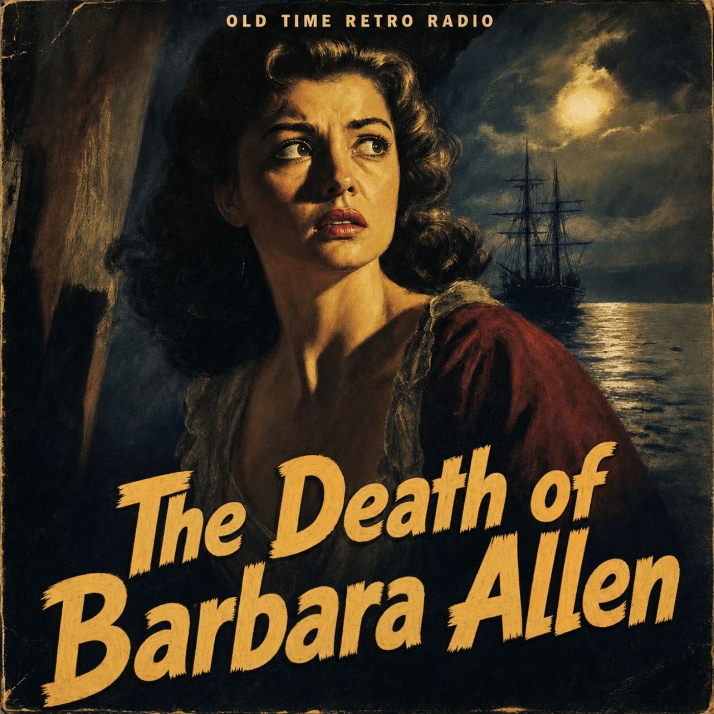 Suspense - "The Death of Barbara Allen" (Old Time Radio, 1952) episode artwork