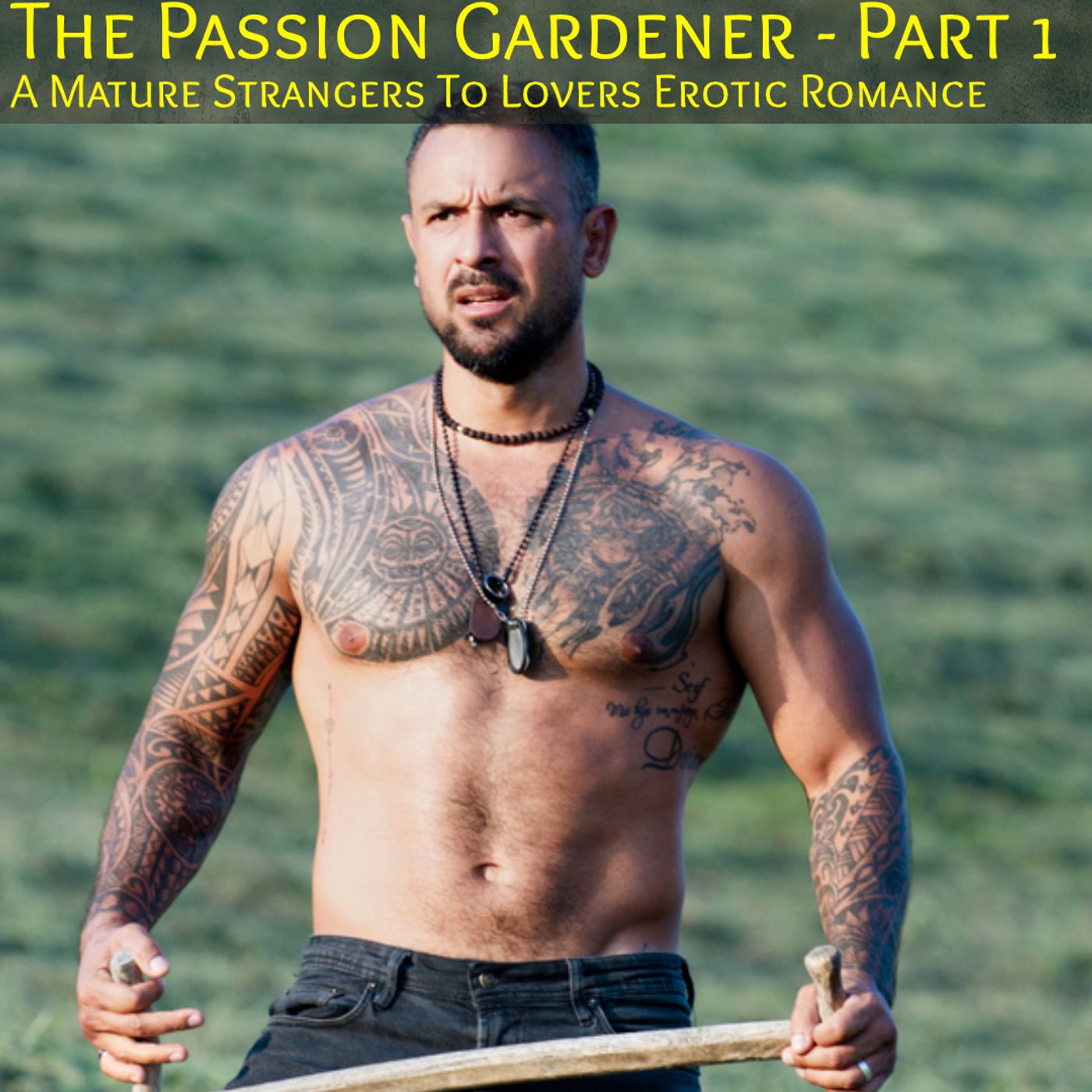 The Passion Gardener - Part 1 - podcast episode cover