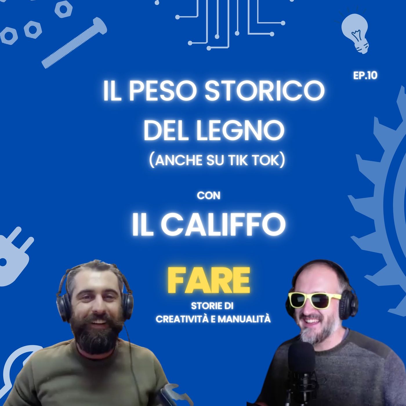 FARE - Il podcast sul Fai Da Te