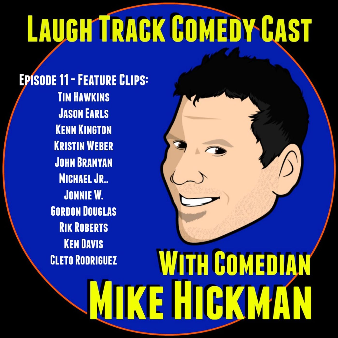 Laugh Track Comedy Cast Episode 11- Feature Clips