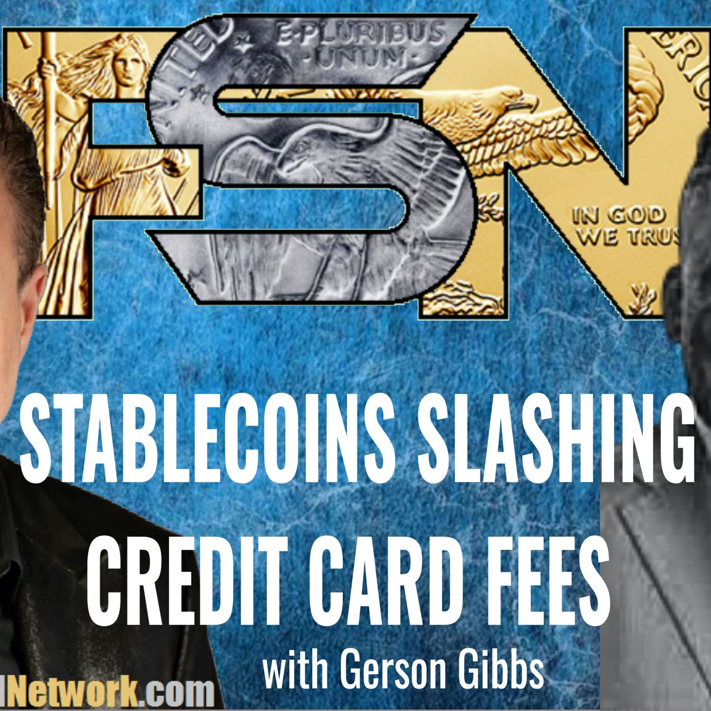 Stablecoins Slashing Credit Card Fees - Gerson Gibbs #6300