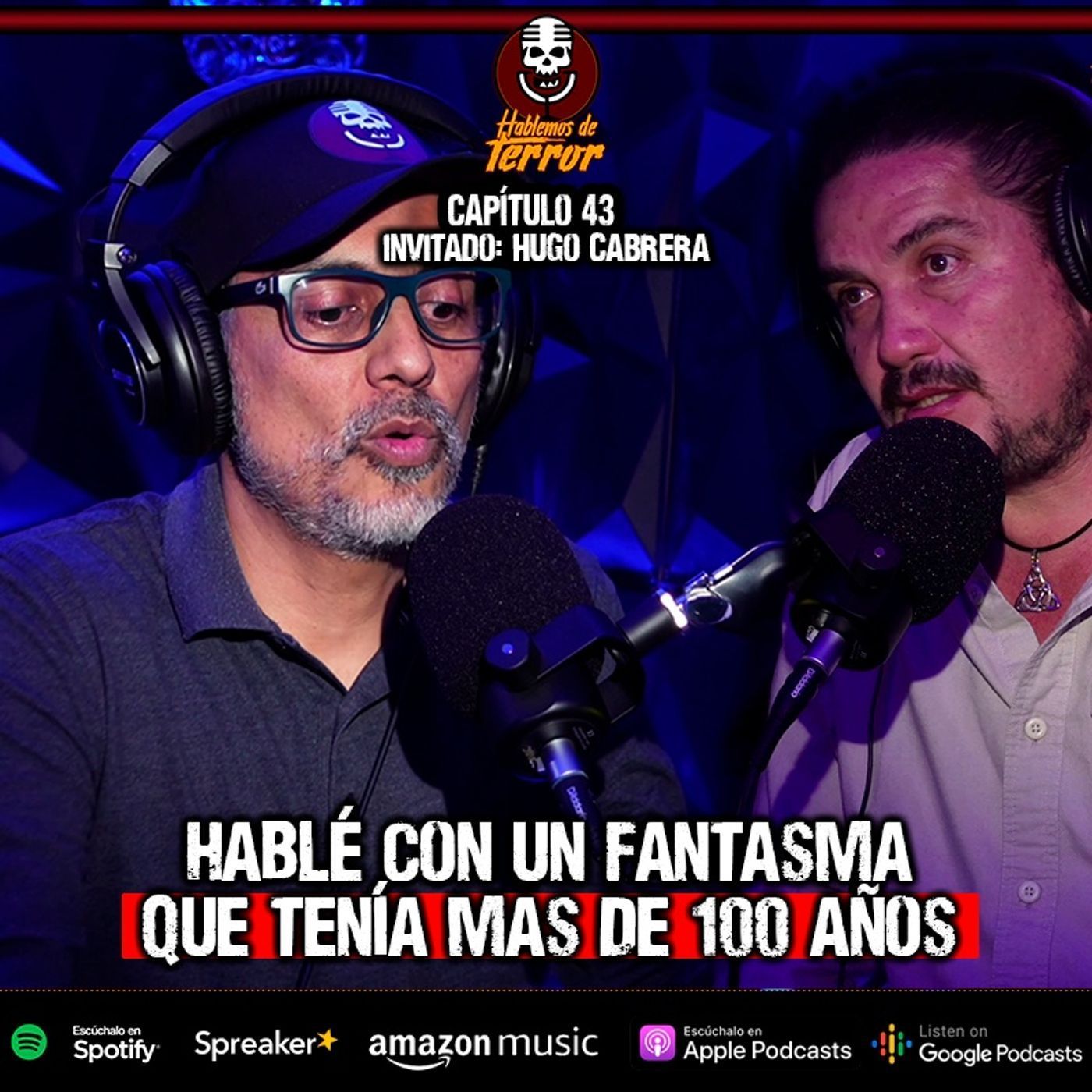 43 | Médium explica las entidades de bajo astral | Ft. Hugo Cabrera