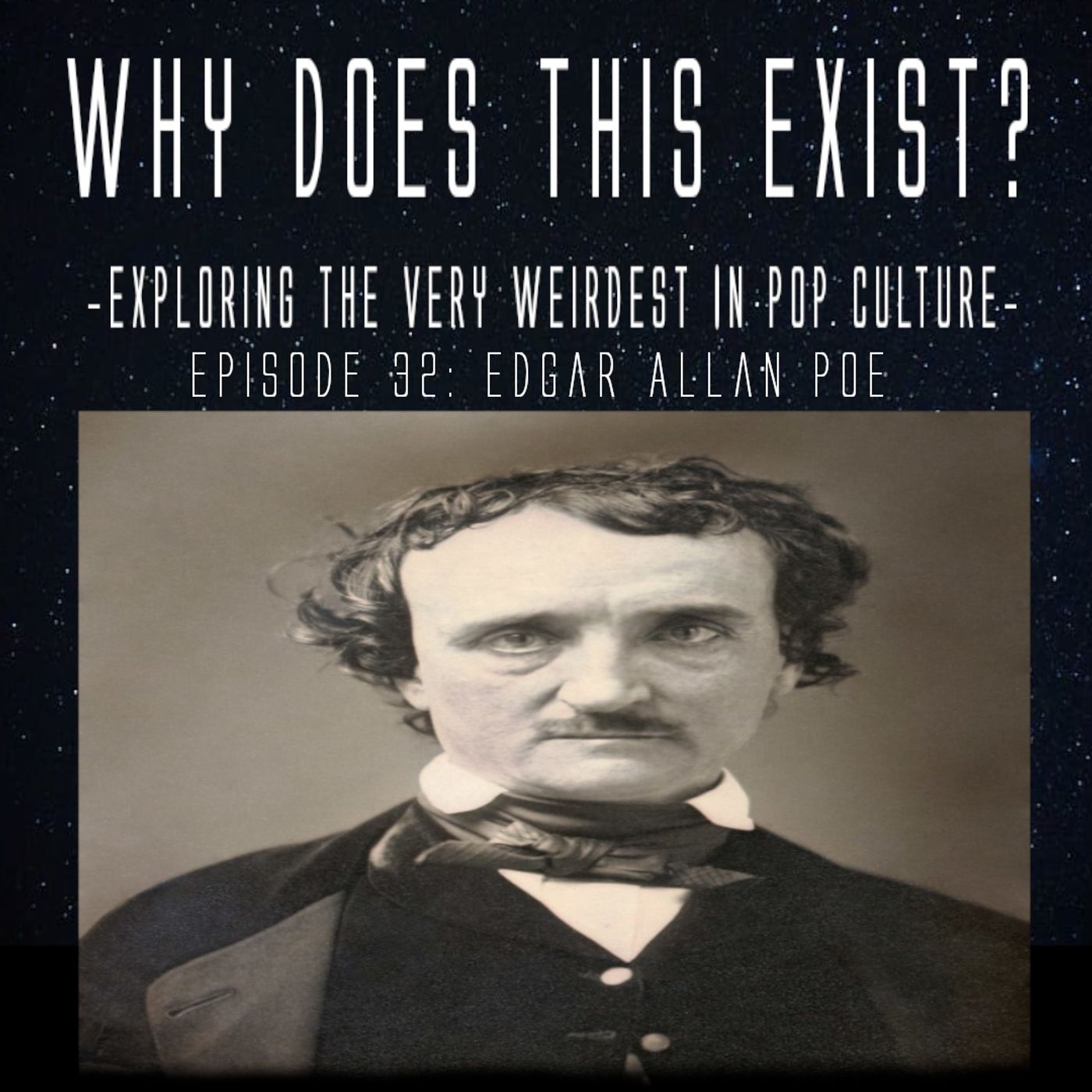 Episode 32: Edgar Allan Poe — American as Apple Pie! episode artwork