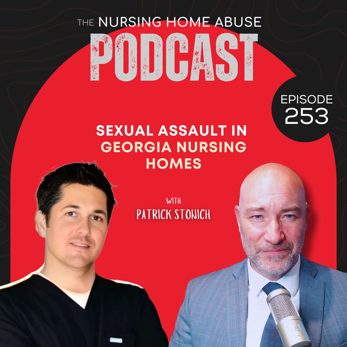The Nursing Home Abuse Podcast
