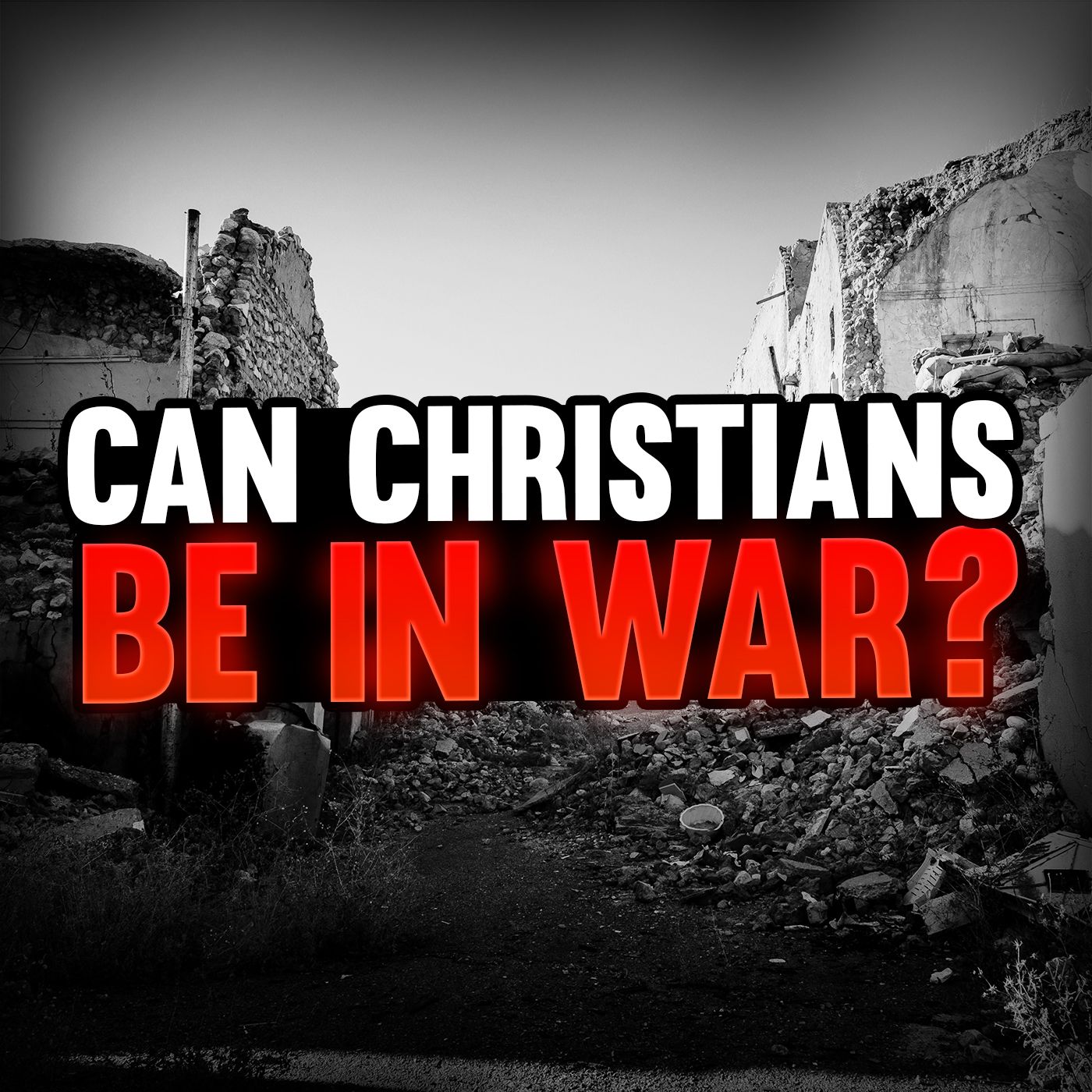 Episode 93 - Should Christians Take Part in War?