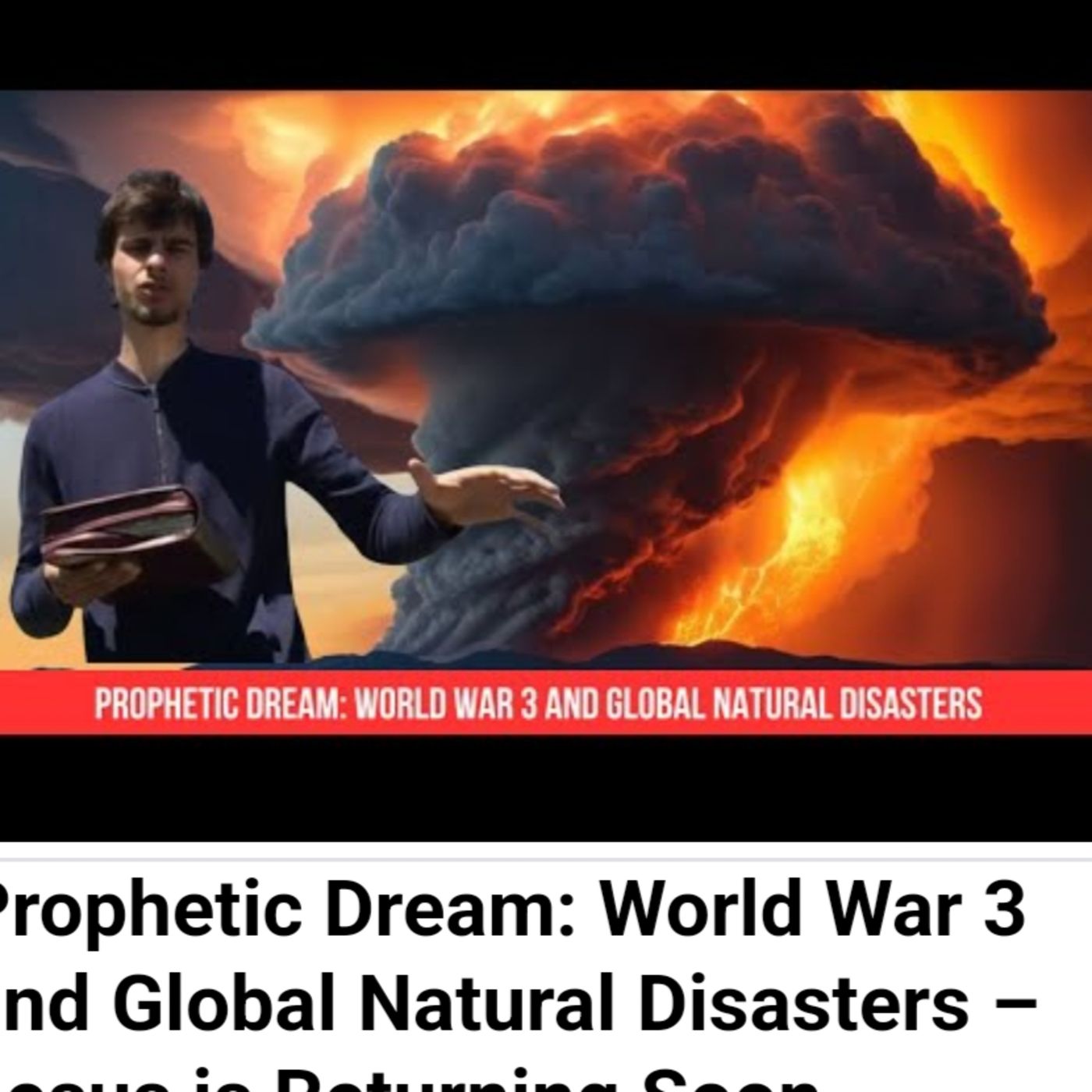 Prophetic Dream: World War 3 and Global Natural Disasters – Jesus is Returning Soon episode artwork