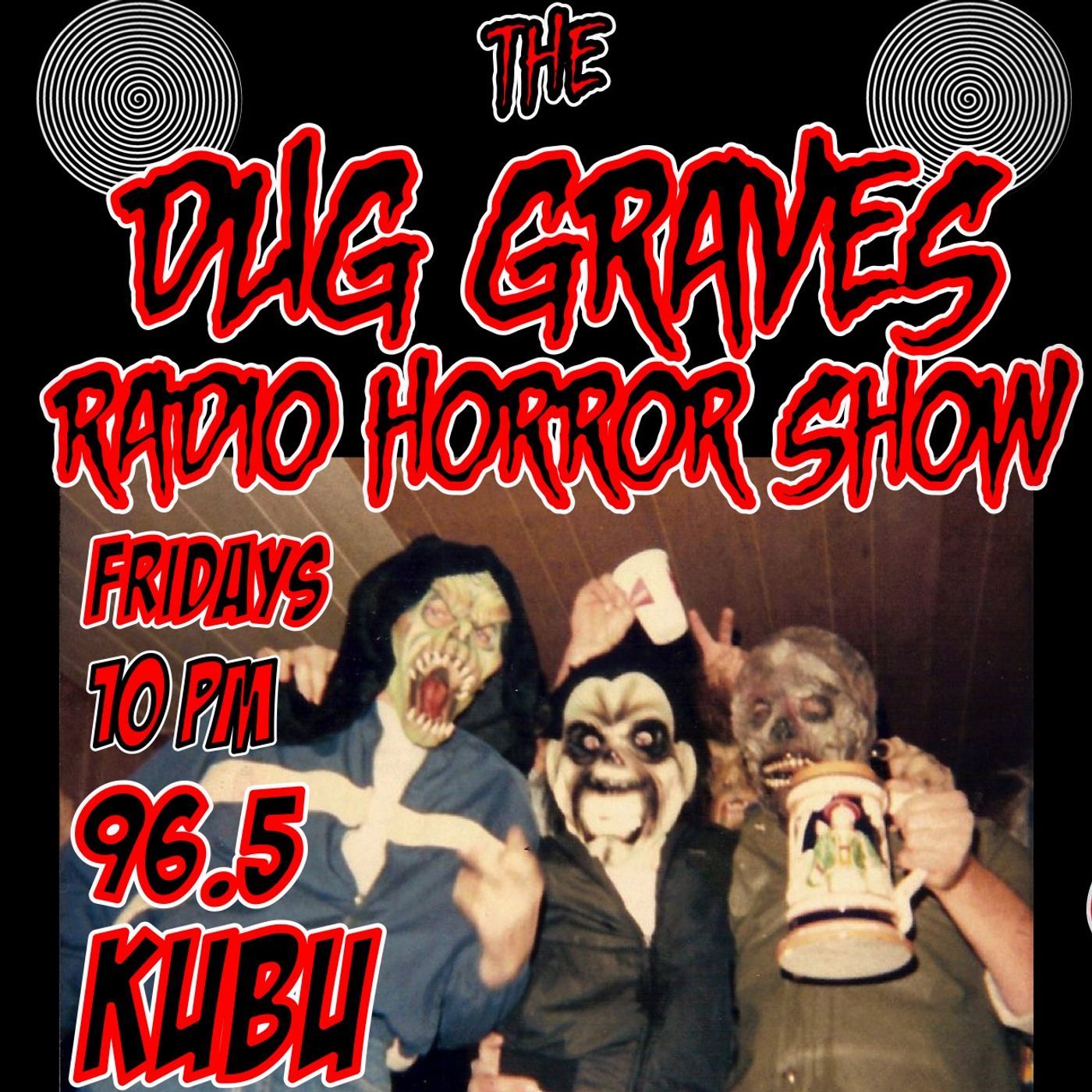 THE DUG GRAVES RADIO HORROR SHOW
