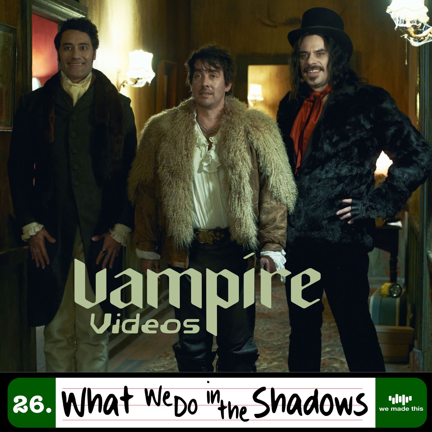 26. What We Do in the Shadows (2014) with Steve O'Brien