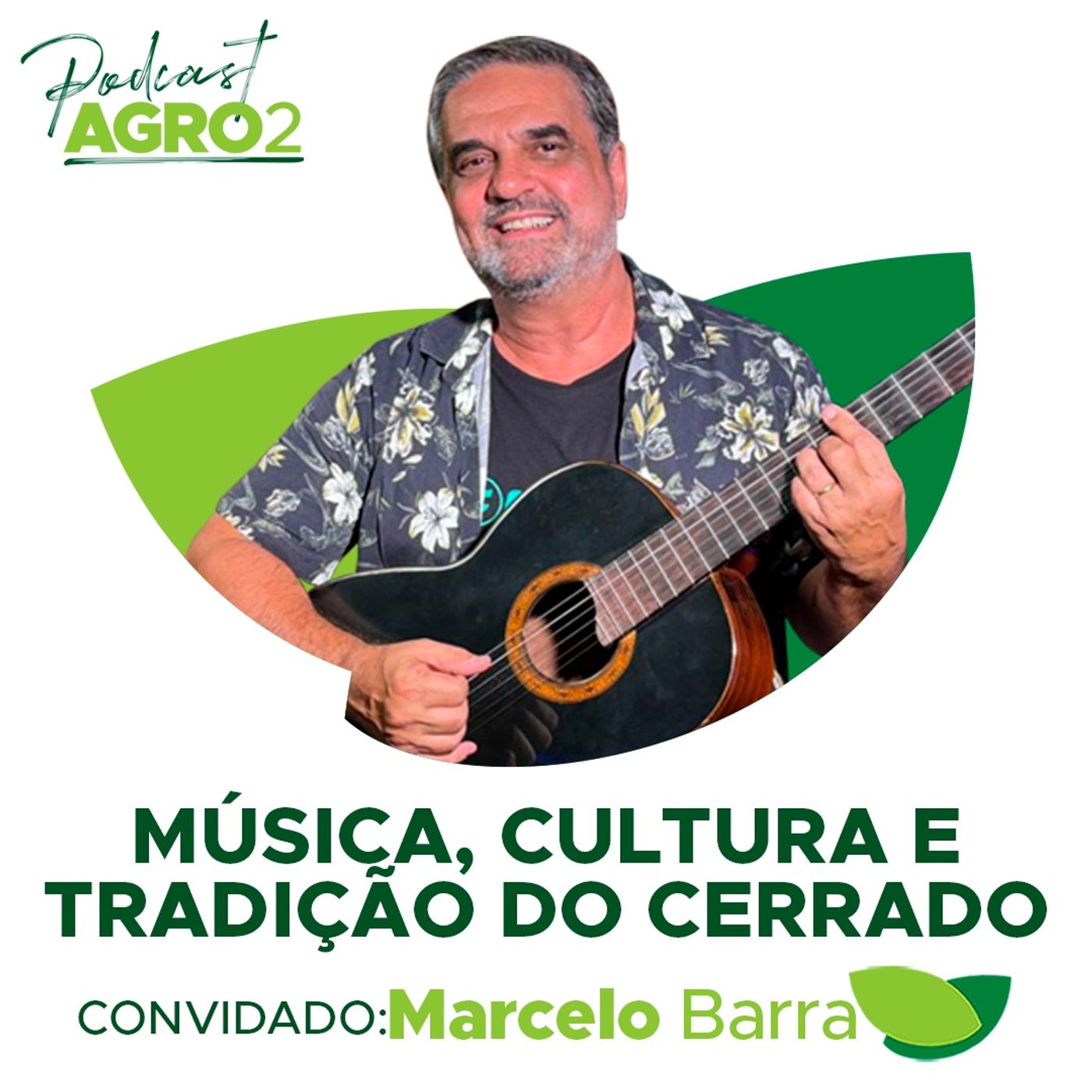 Cultura, culinária e natureza do Cerrado traduzidas em versos e músicas do cantor Marcelo Barra #245 episode artwork