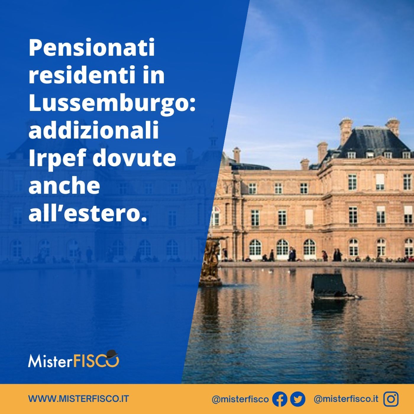 Pensionati residenti in Lussemburgo: addizionali Irpef dovute anche all’estero episode artwork