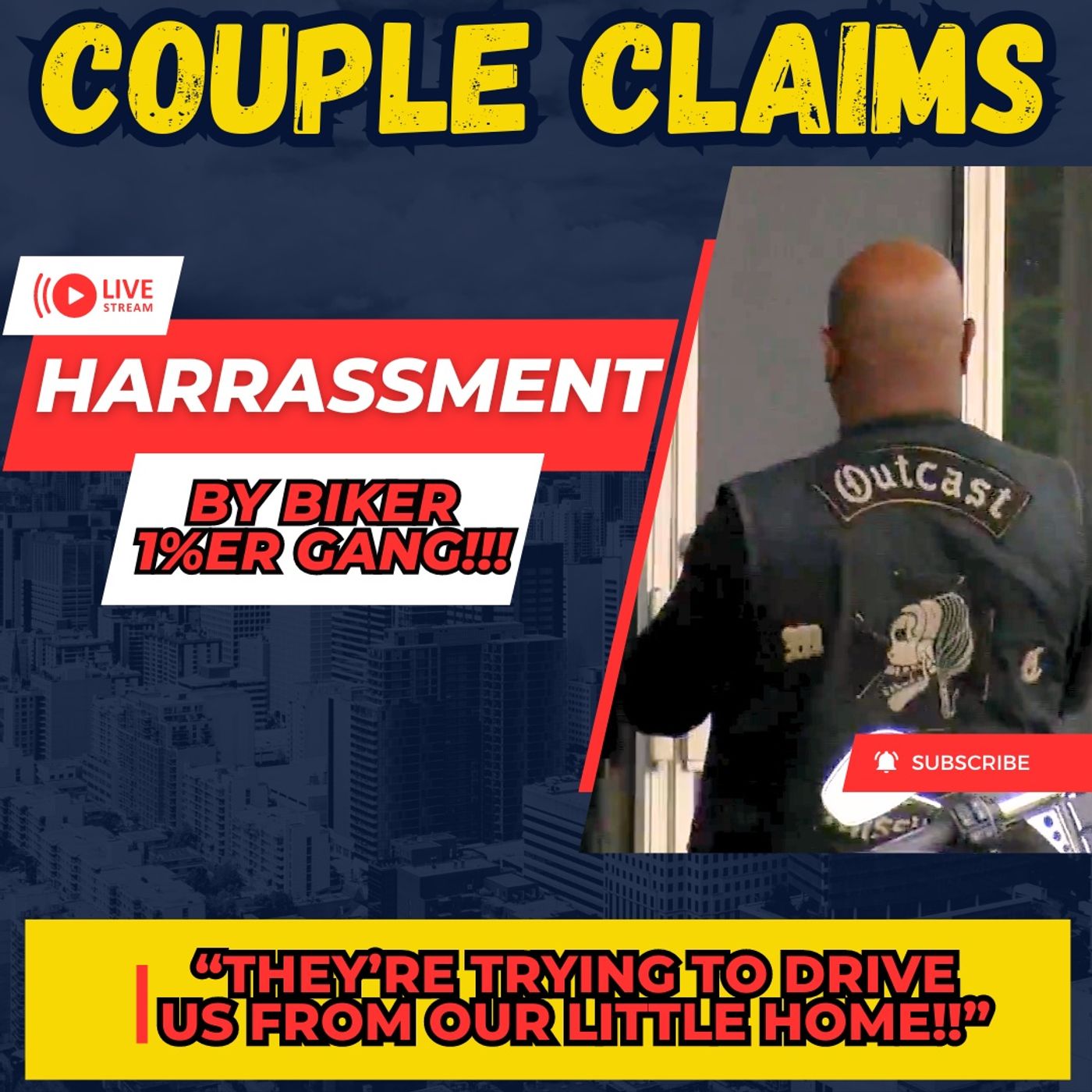 Jackson Couple Claims Outcast MC is Driving them from their Home