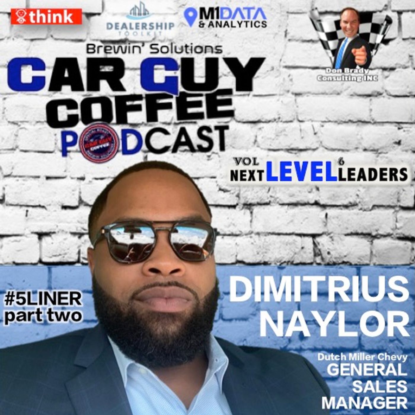 NEXT LEVEL LEADERS Vol 6 DImitrius Naylor General Sales Manager's #5Liner P2