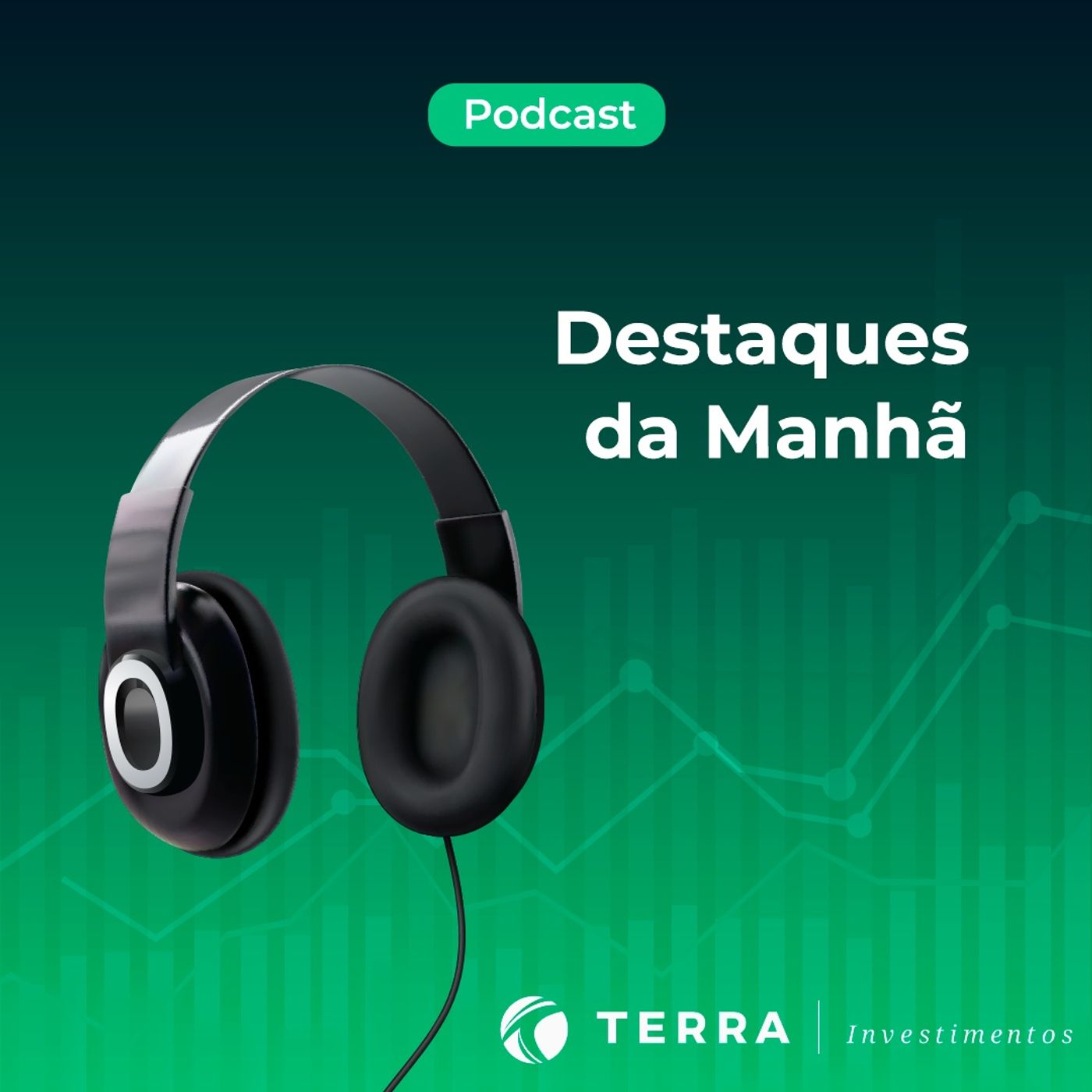 Destaques da manhã