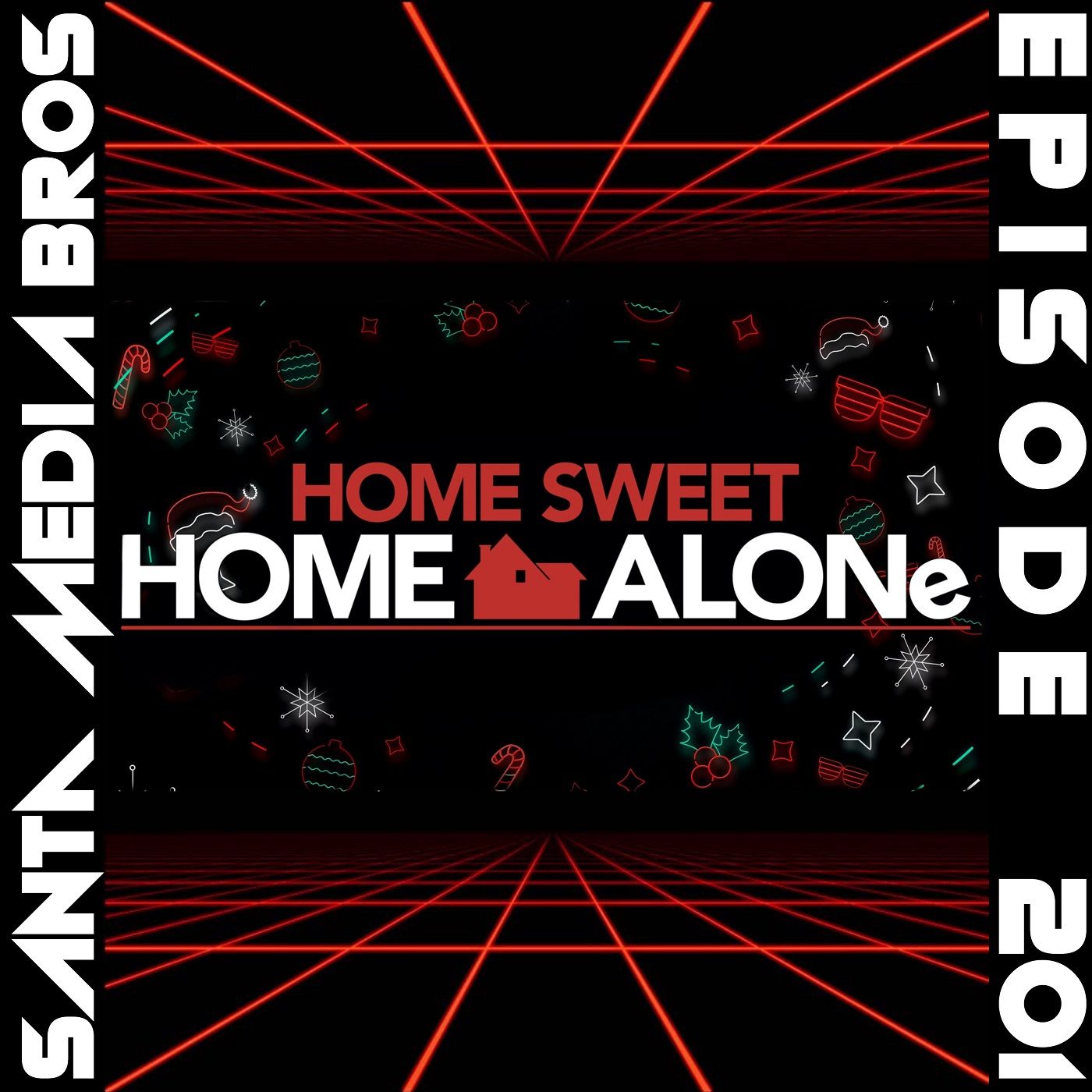 Home Sweet Home Alone (Ep. 201) Image
