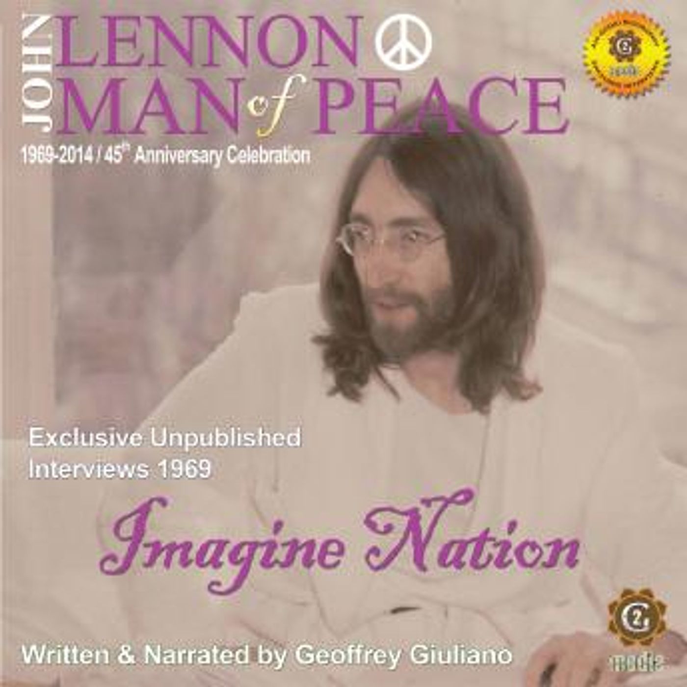 John Lennon Man of Peace, Part 5: Imagine Nation by Geoffrey Giuliano episode artwork
