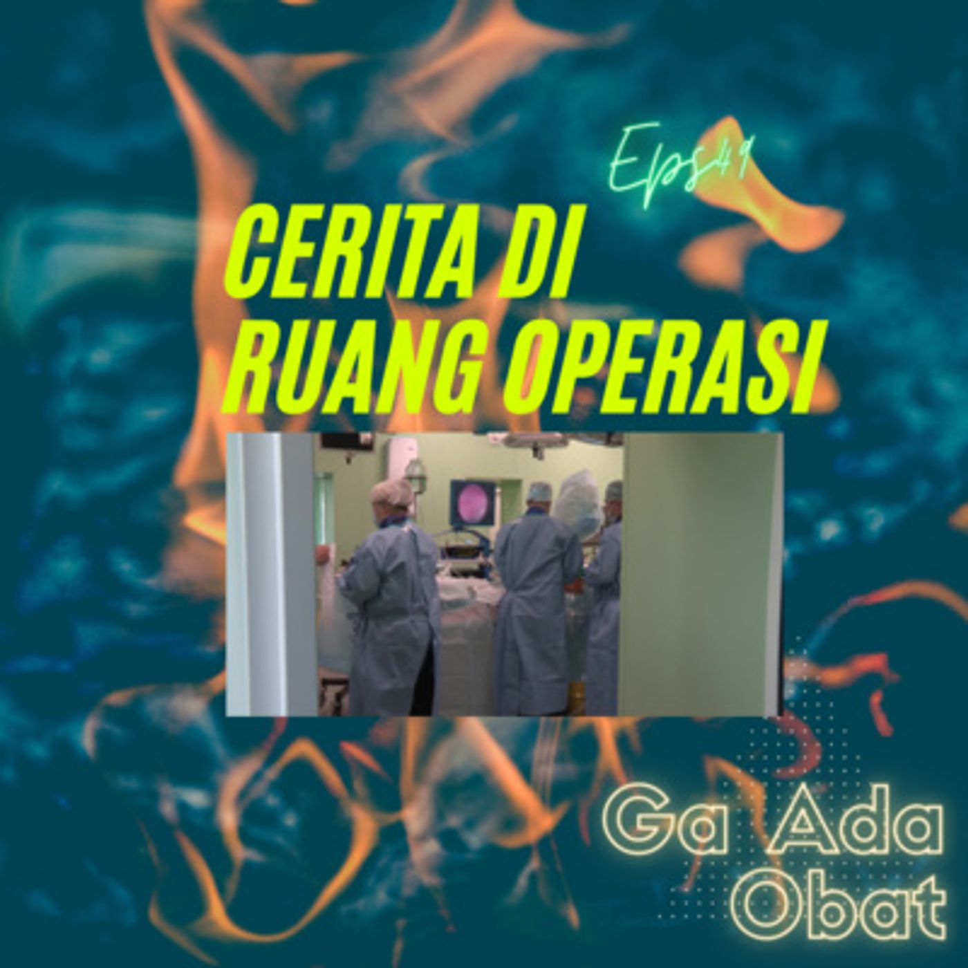 Ga Ada Obat Podcast