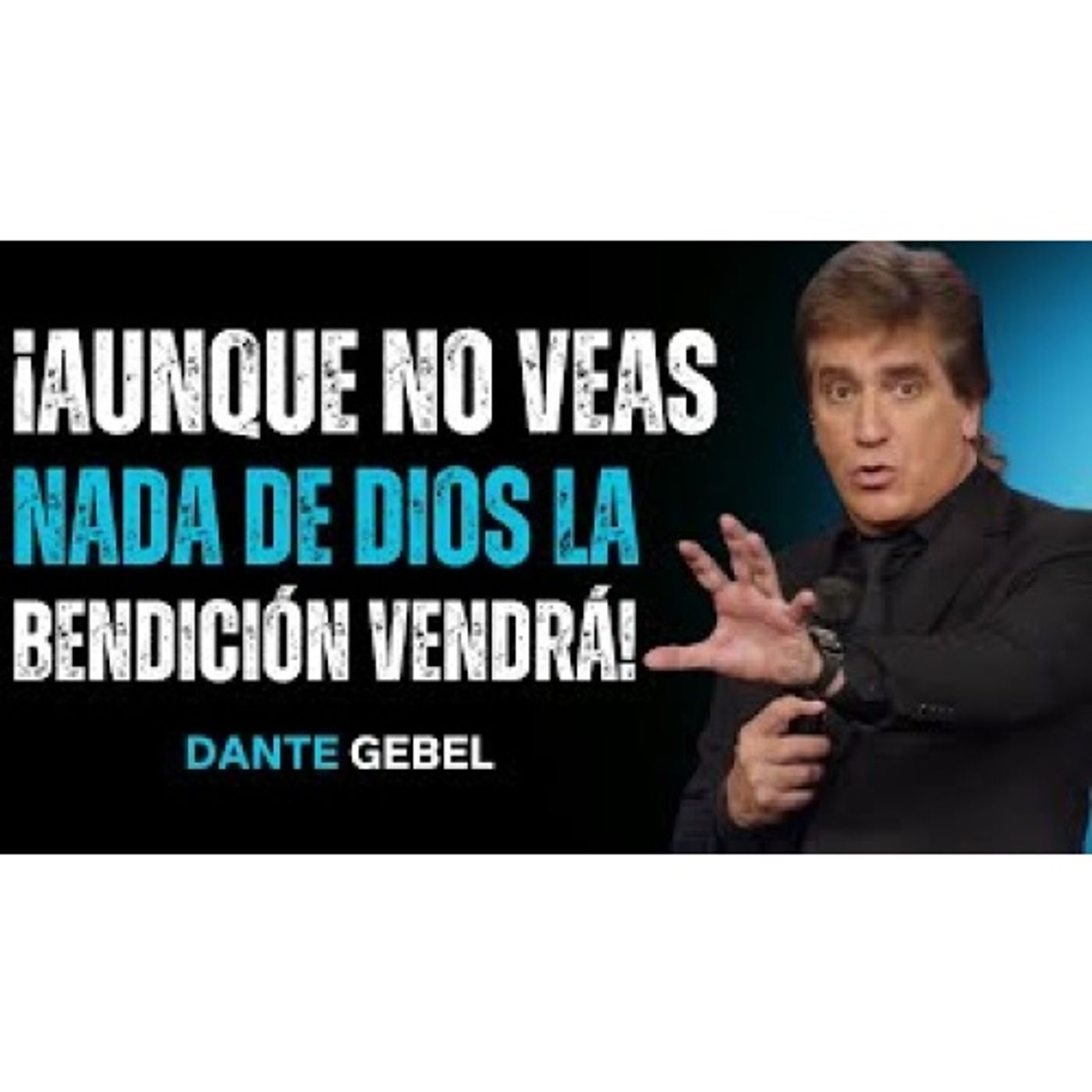 ¡Aunque No Veas Nada De Dios, Si Sigues Creyendo La Bendición Llegará!