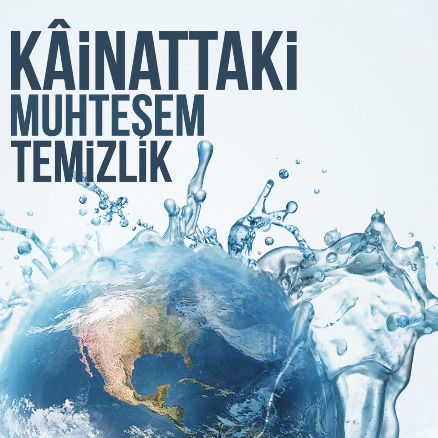 Kâinattaki Muhteşem Temizlik episode artwork
