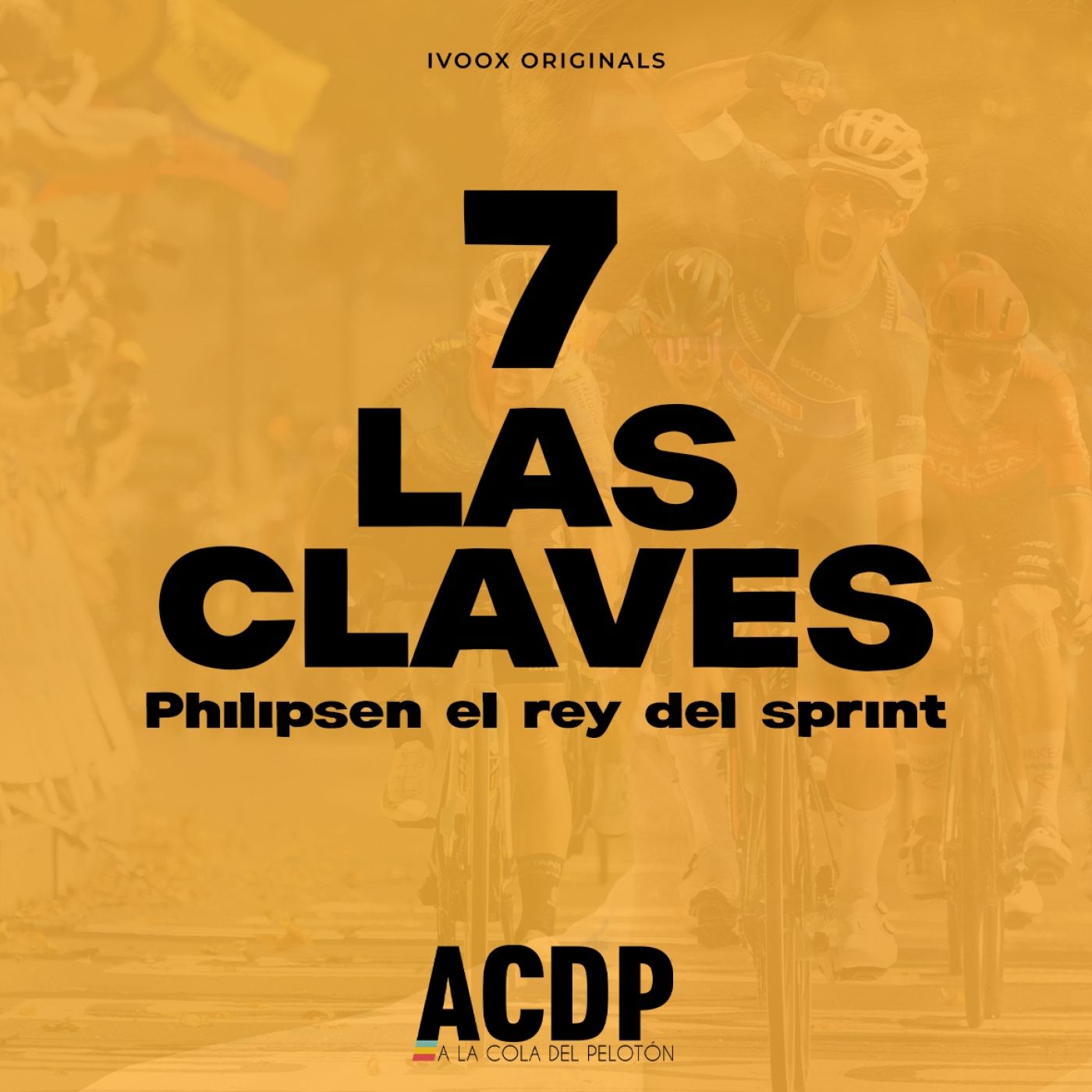 7️⃣ La Claves del Tour de Francia | Philipsen, rey del sprint | Previa etapa 8 | A la Cola del Pelotón episode artwork