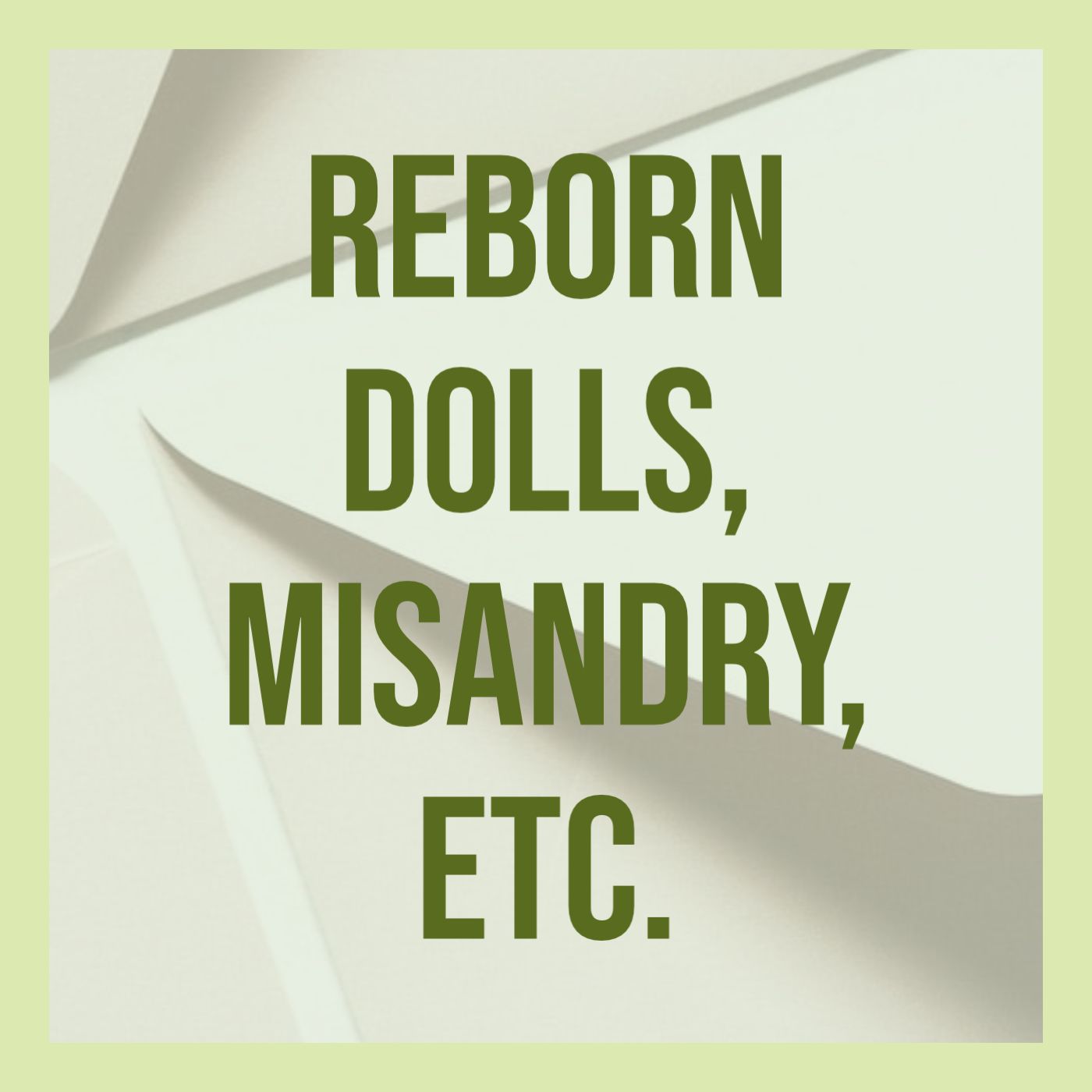 cover of episode Reborn Dolls, Misandry, Etc.