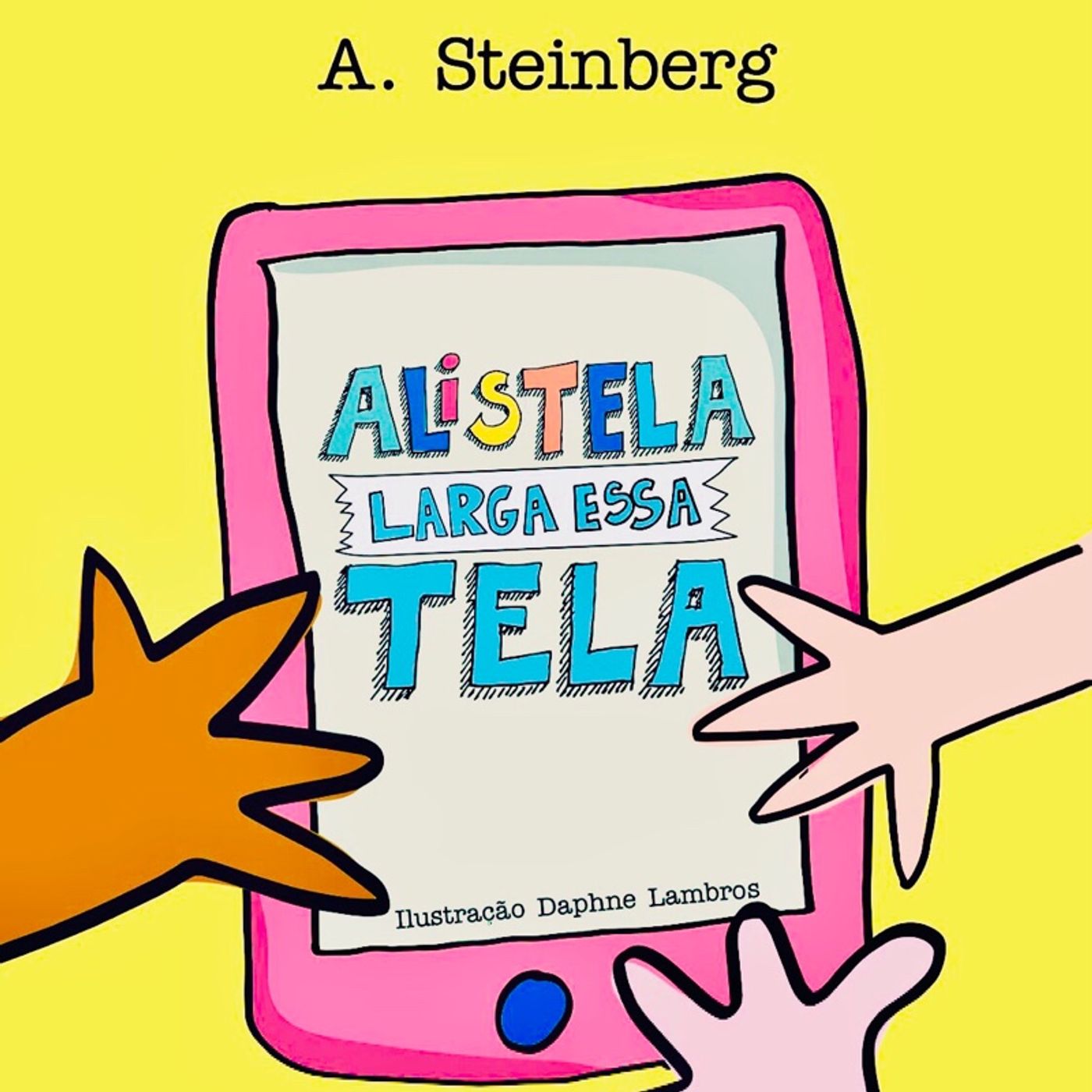 Alistela Larga essa Tela