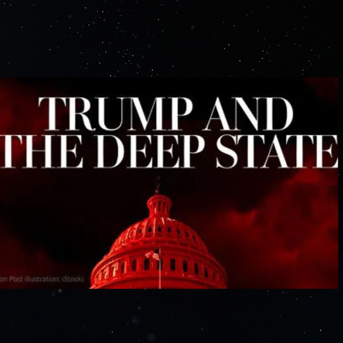 Deep State Conspiracy