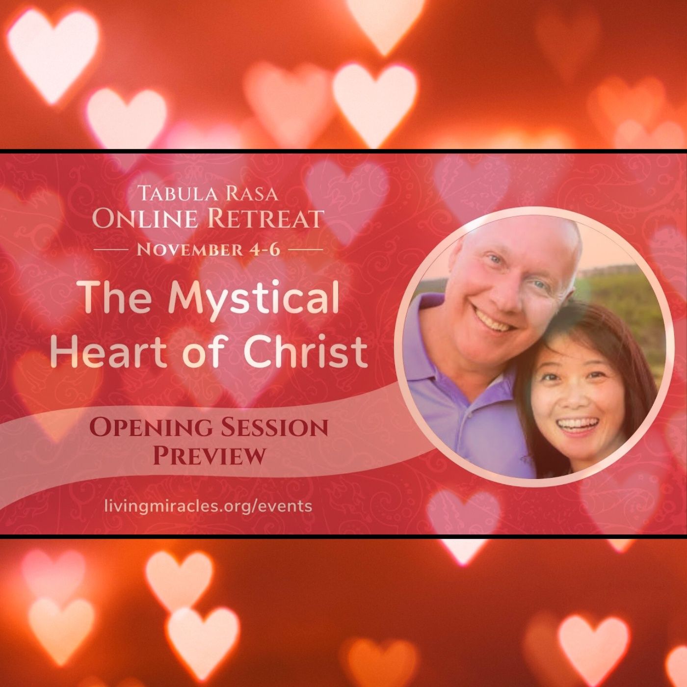 Opening Session - The Mystical Heart of Christ - Online Retreat with David Hoffmeister and Frances Xu episode artwork