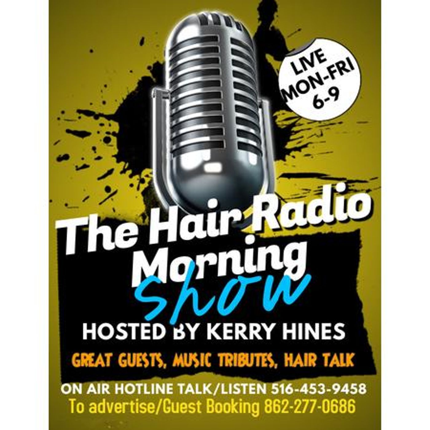 THE HAIR MORNING SHOW WIT\' KERRY HINES