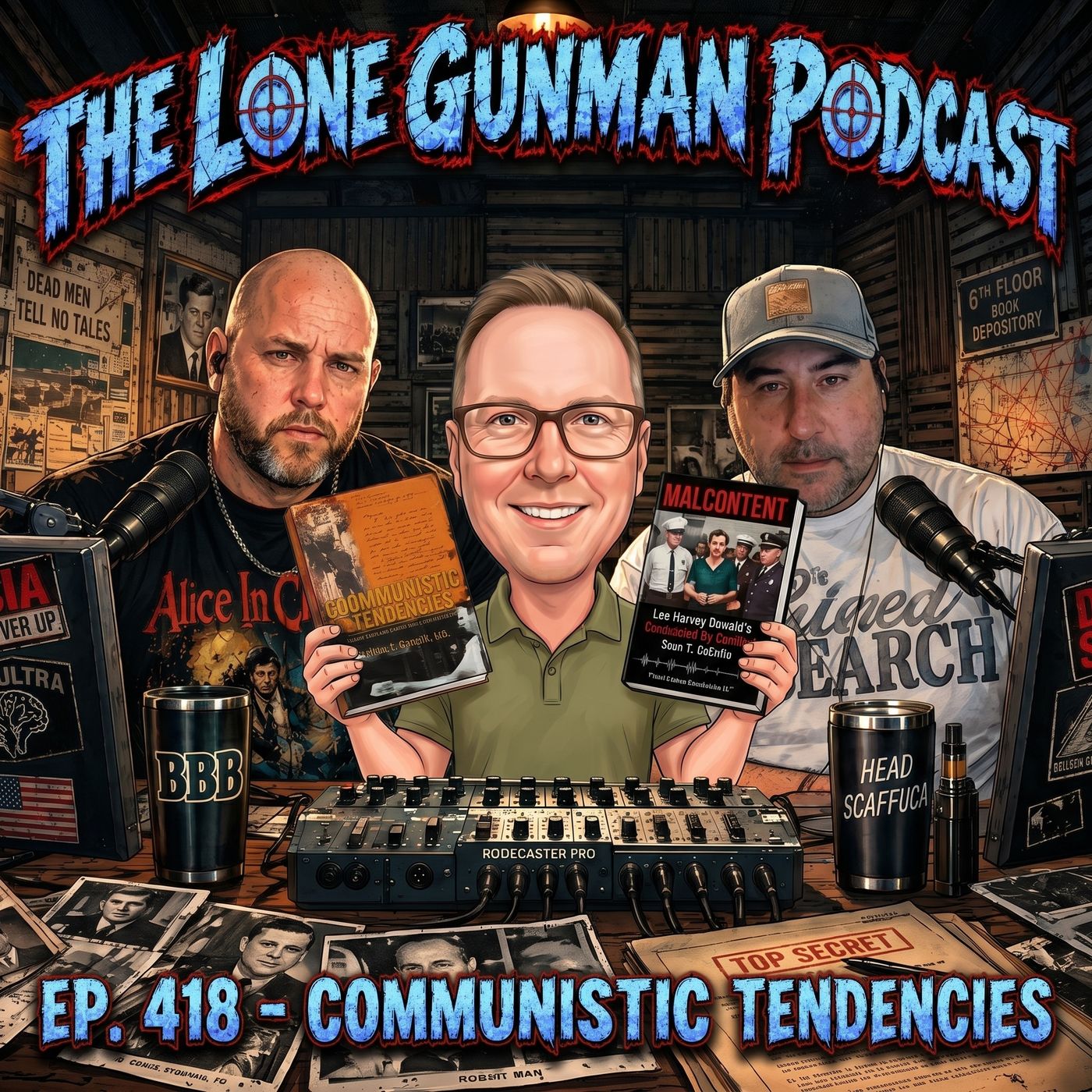 JFK ASSASSINATION - Ep. 418  -  Communistic Tendencies W/ Sean DeGrilla