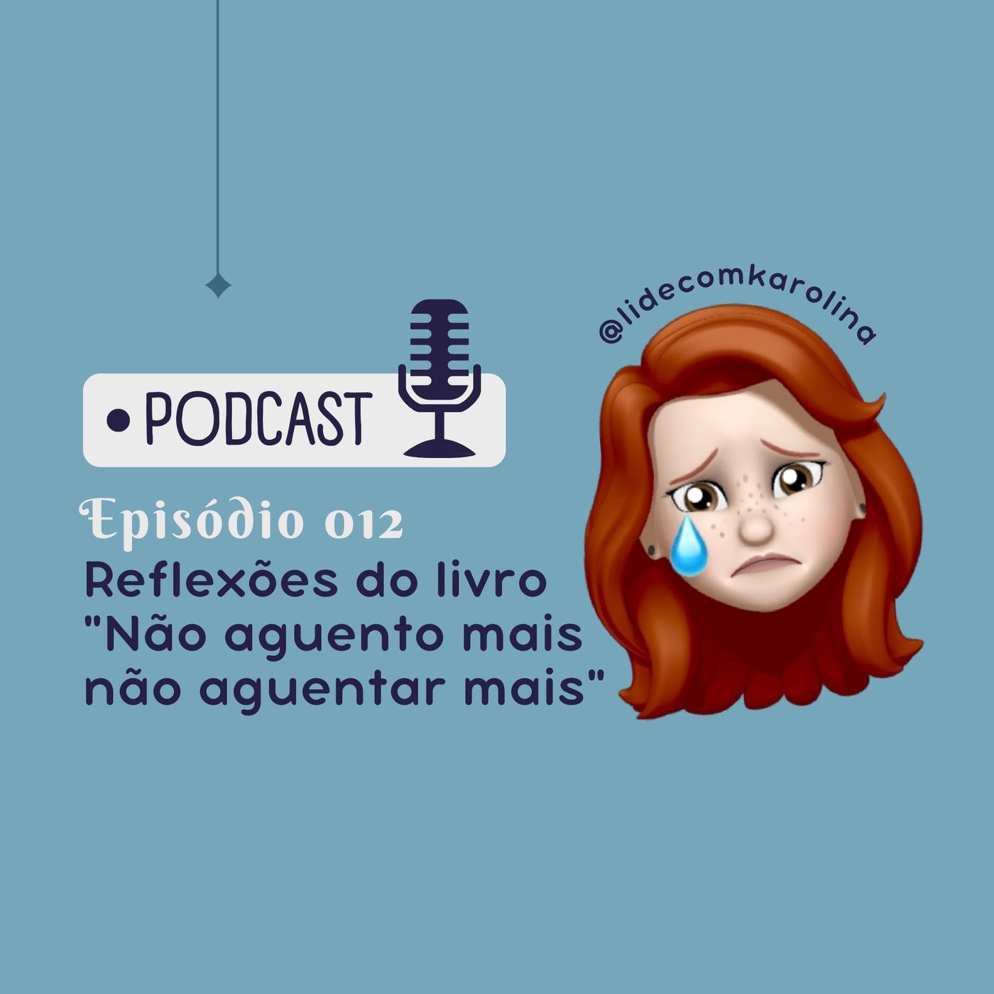 LIDE com Karolina
