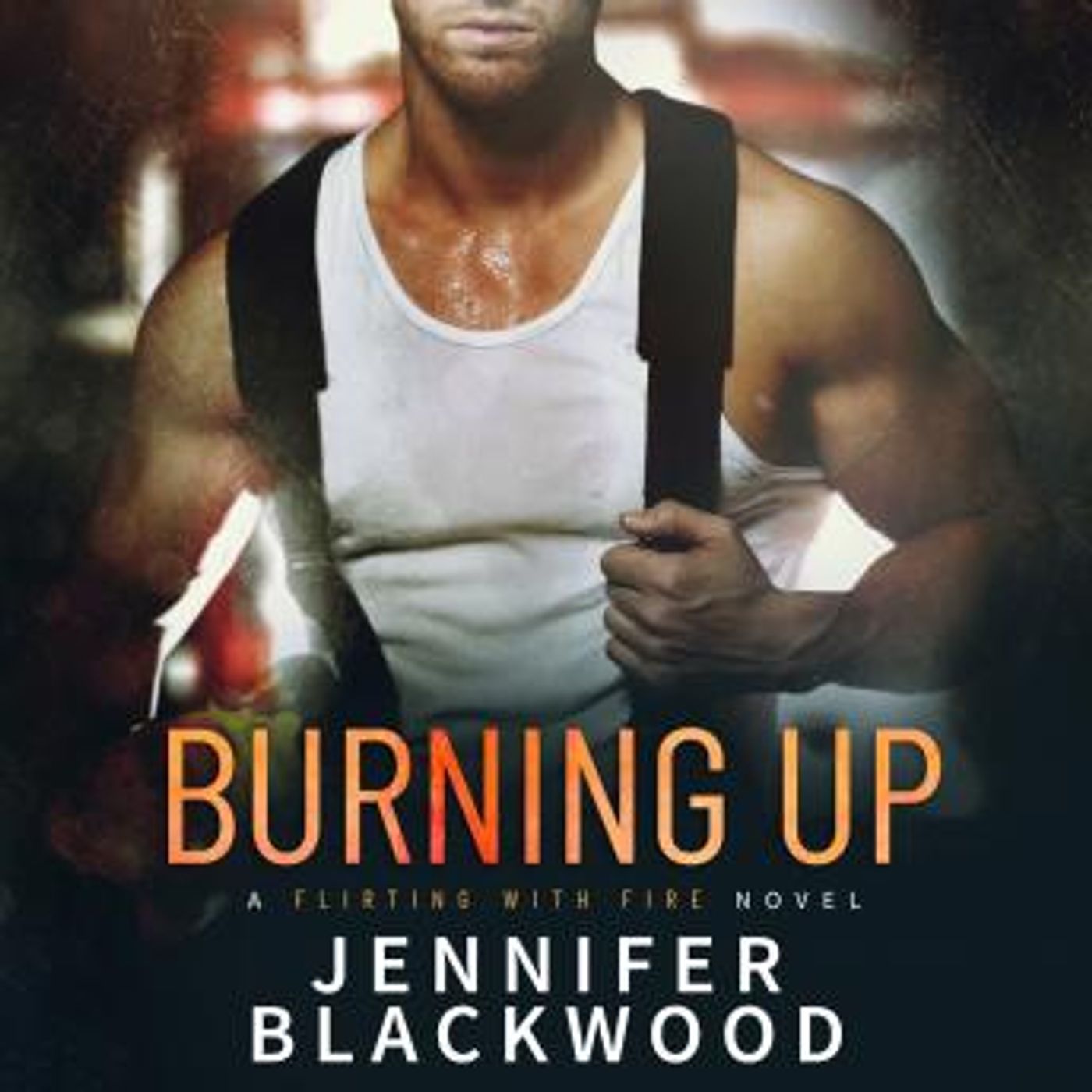 Burning Up by Jennifer Blackwood episode artwork