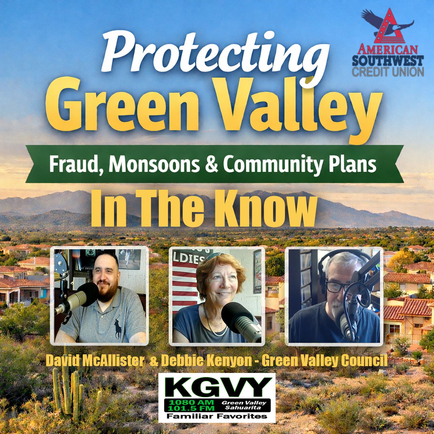 In The Know - Green Valley Council Update: Title Fraud Awareness, Monsoon Preparedness & New Community Resource Center (Aired 04/20/2026) episode artwork