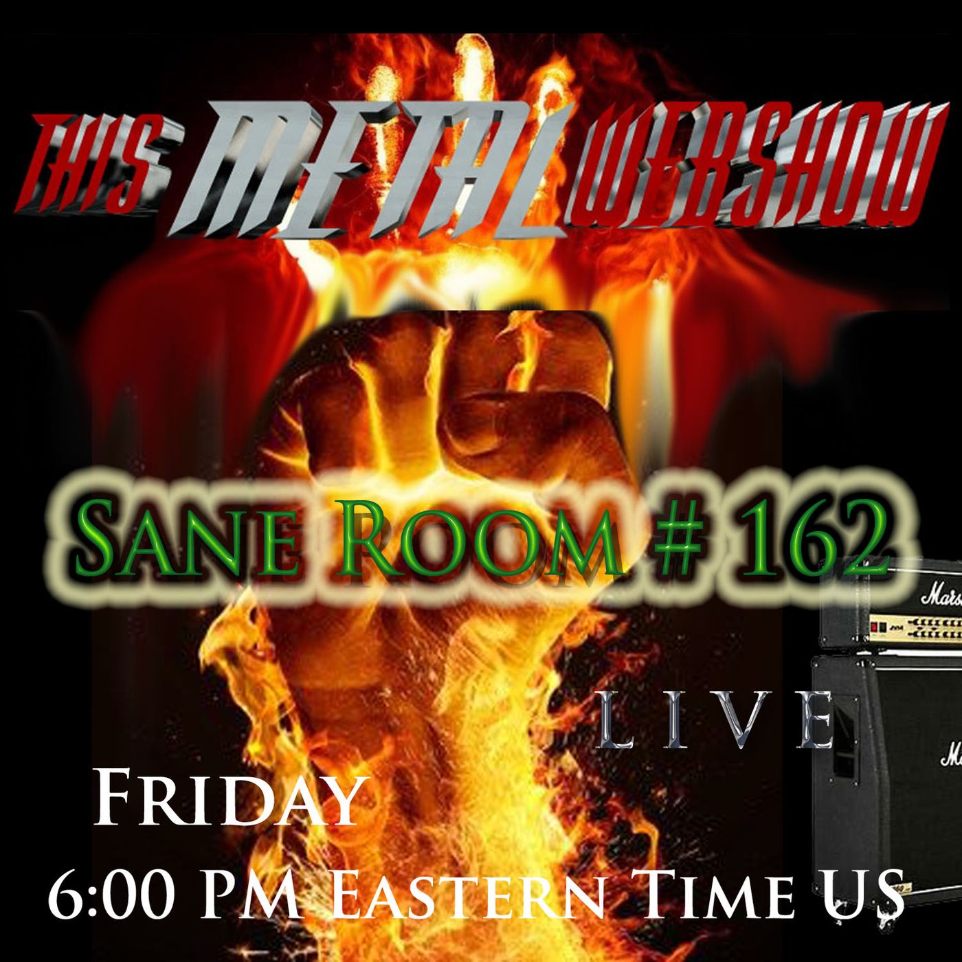 This Metal Webshow Sane Room # 162 LIVE
