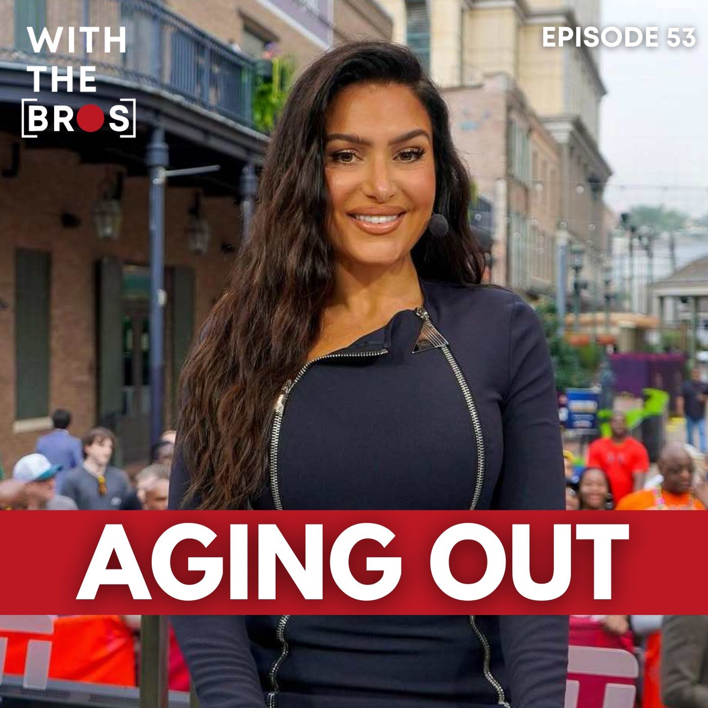 Aging Out | With The Bros episode artwork