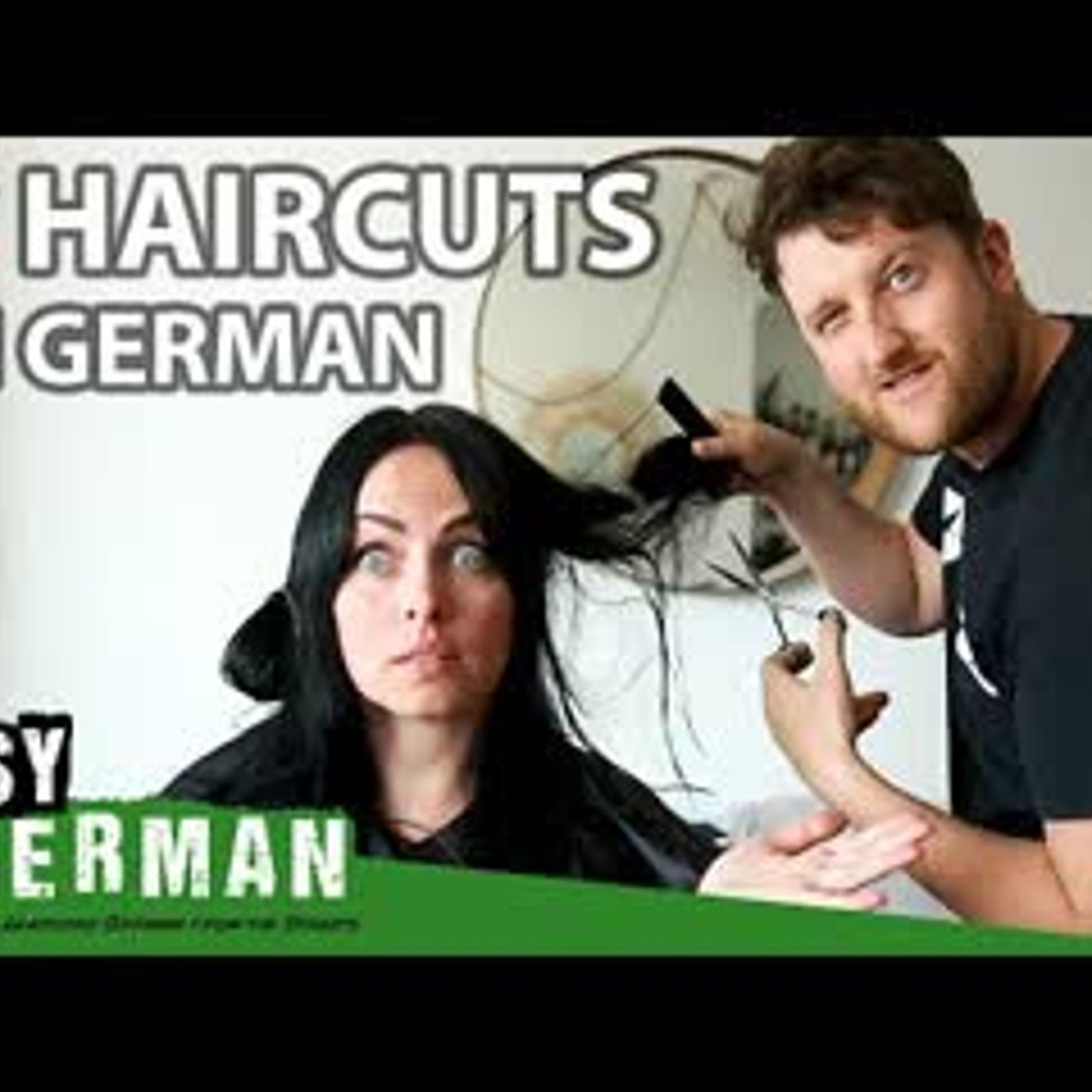Getting a Haircut in German   Super Easy German 174