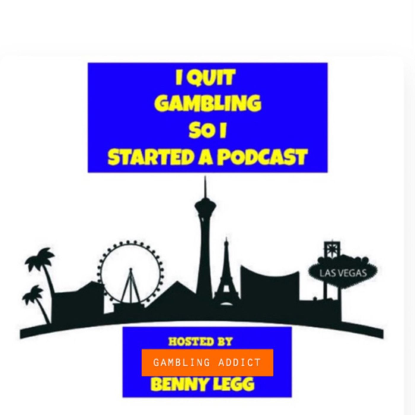 I QUIT GAMBLING SO I STARTED A PODCAST