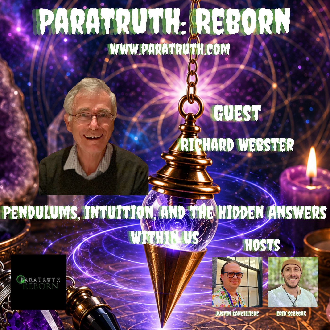 Pendulums, Intuition, and The Hidden Answers w/Us w/Richard Webster