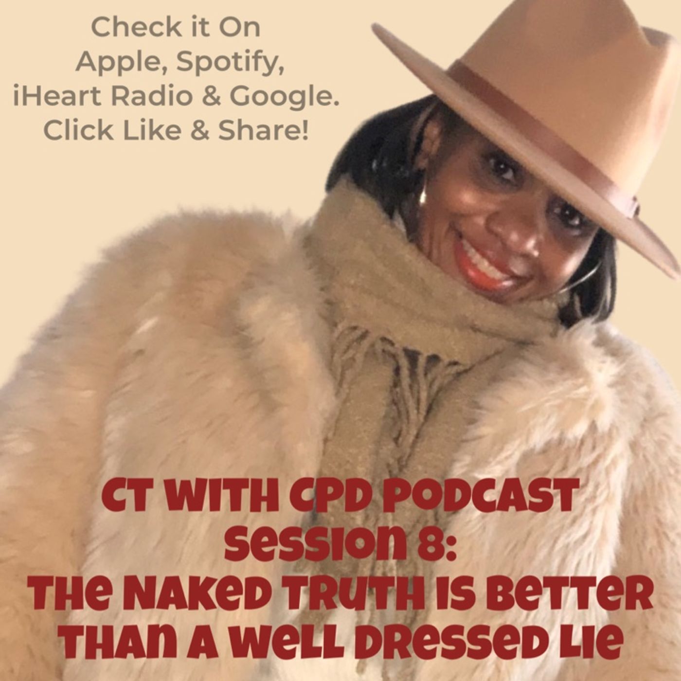 Session 8 - The Naked Truth is Better Than A Well Dressed Lie episode artwork