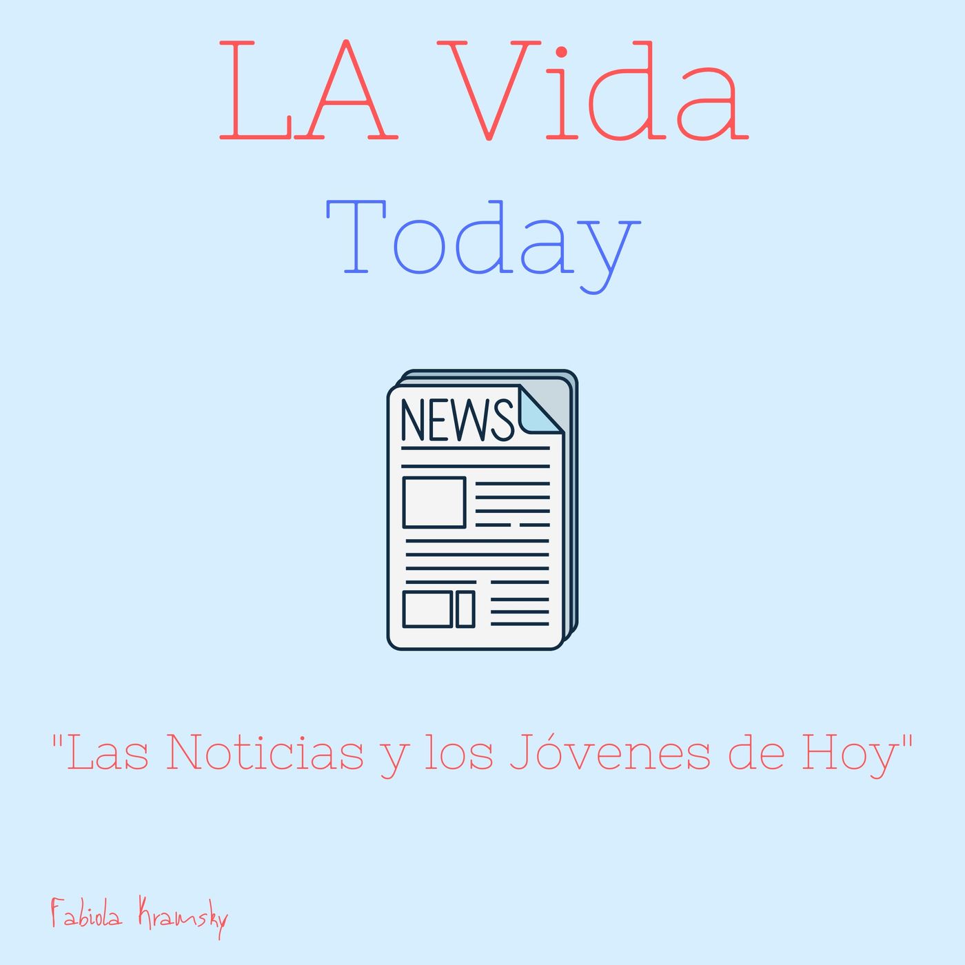 LA Vida Today