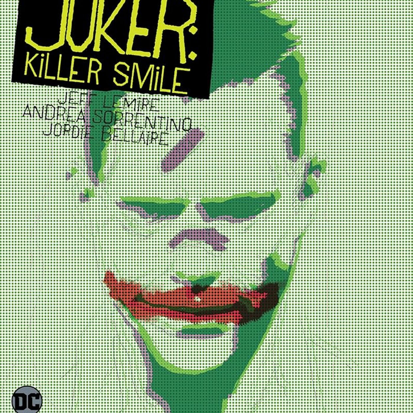 Source Material #394 - Joker: Killer Smile (DC, 2020) episode artwork