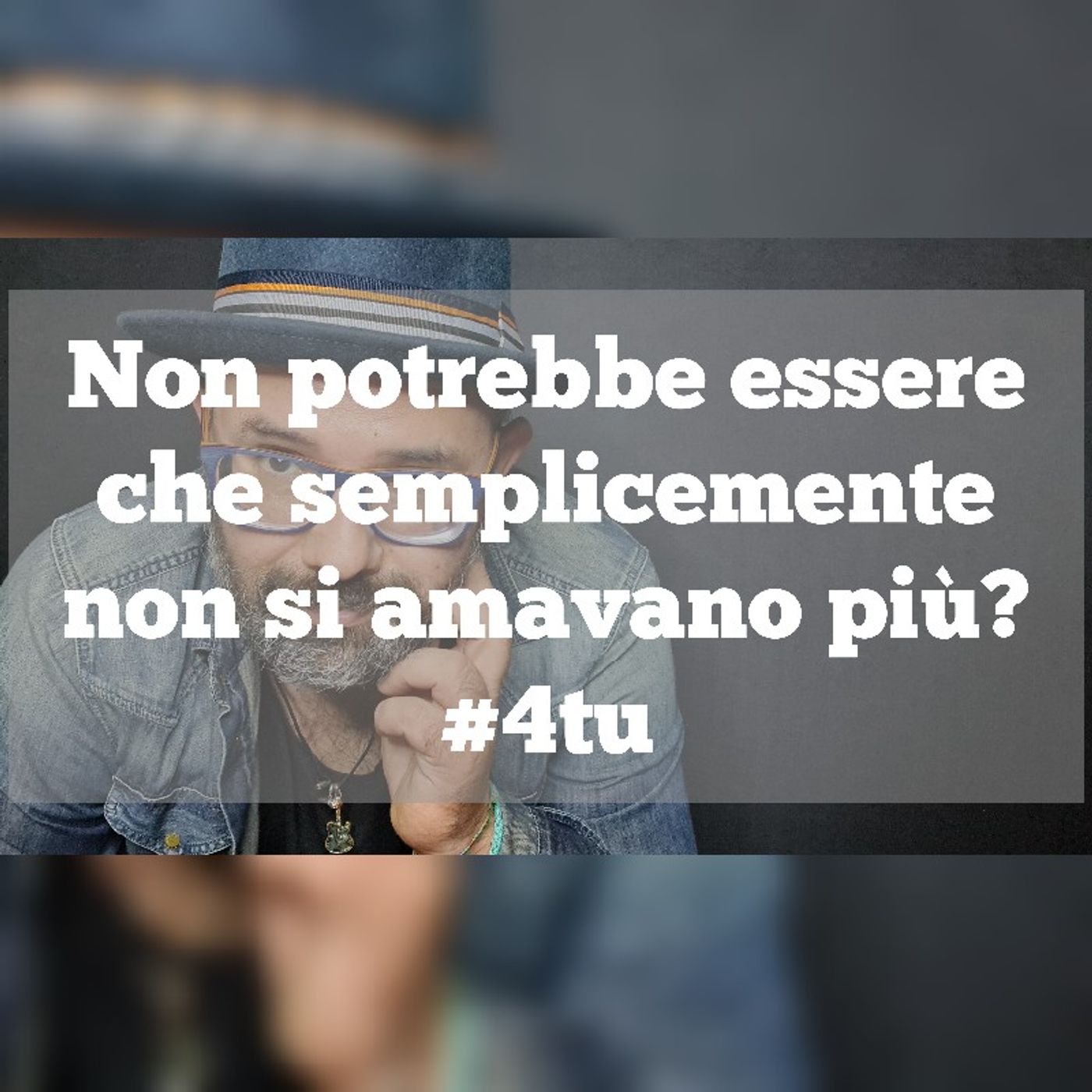 Episodio 1156 - Non potrebbe essere che semplicemente non si amavano più ? episode artwork