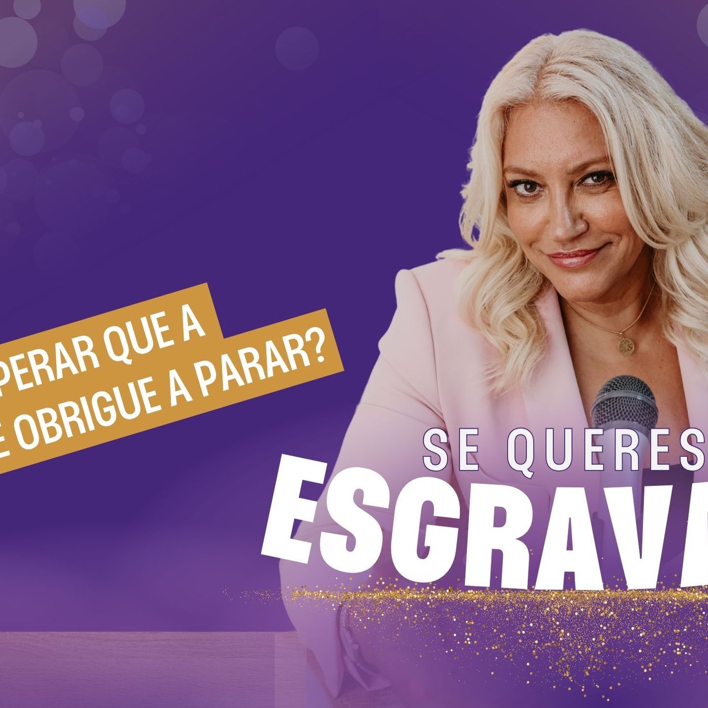 Ep 26 - Vais esperar que a vida te obrigue a parar?