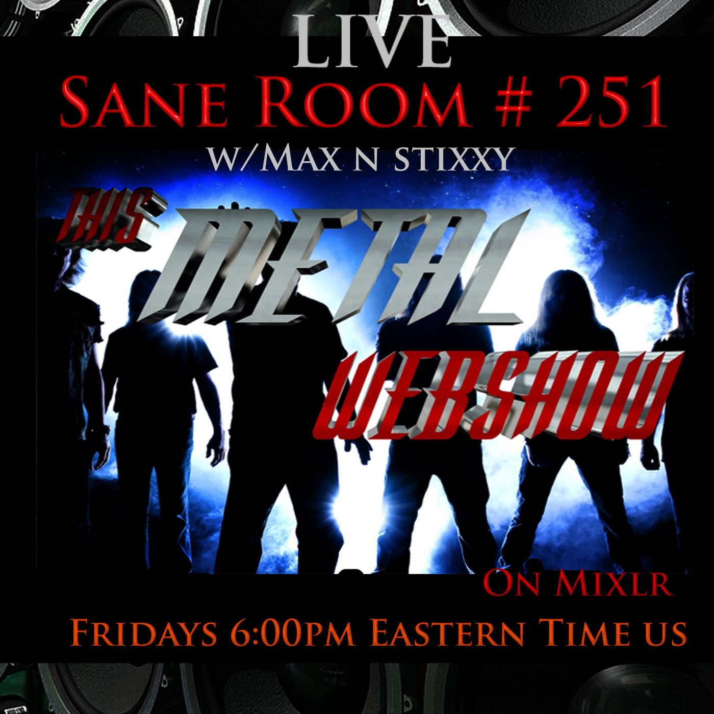 this-metal-webshow-sane-room-251-live episode artwork