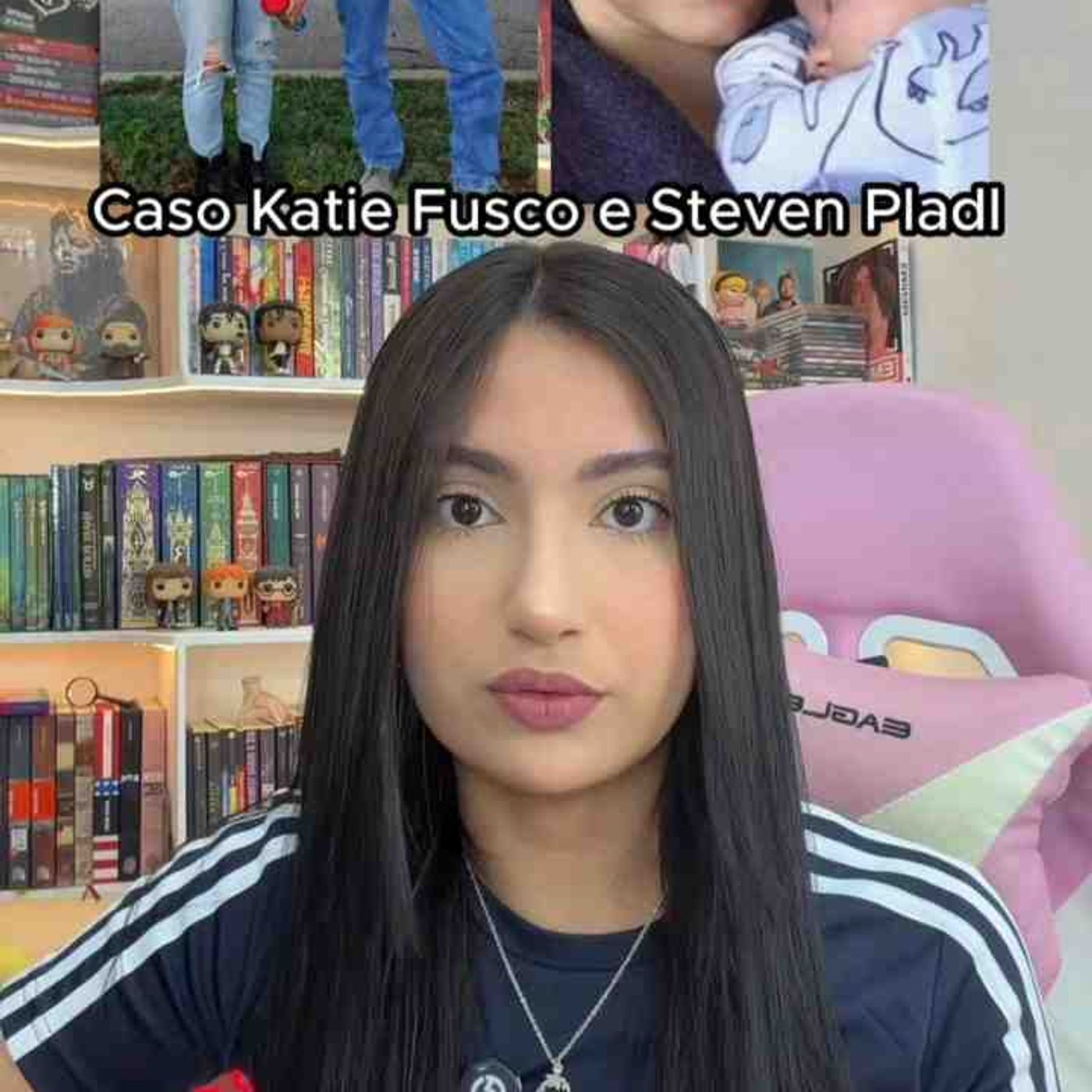 Caso Katie Fusco e Steven Pladl. _truecrime _casoscriminais _casosreais _crimes _crimesreais episode artwork