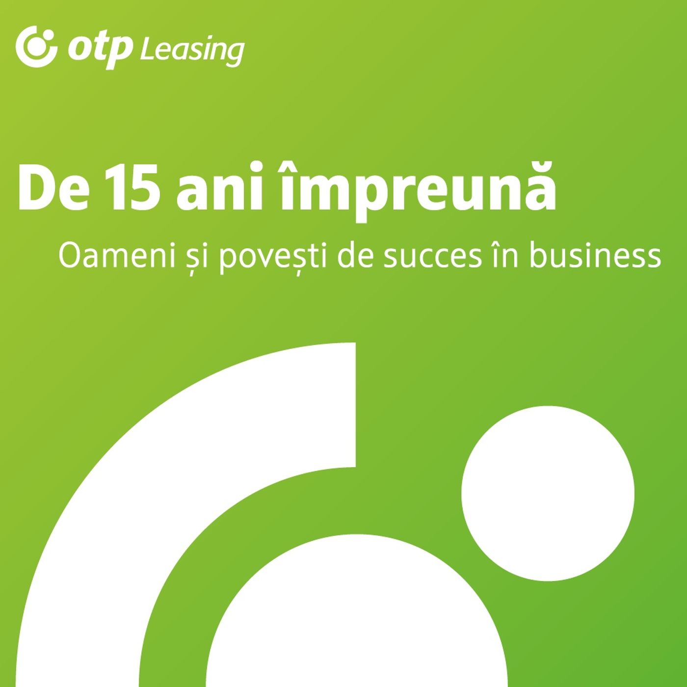 De 15 ani împreună