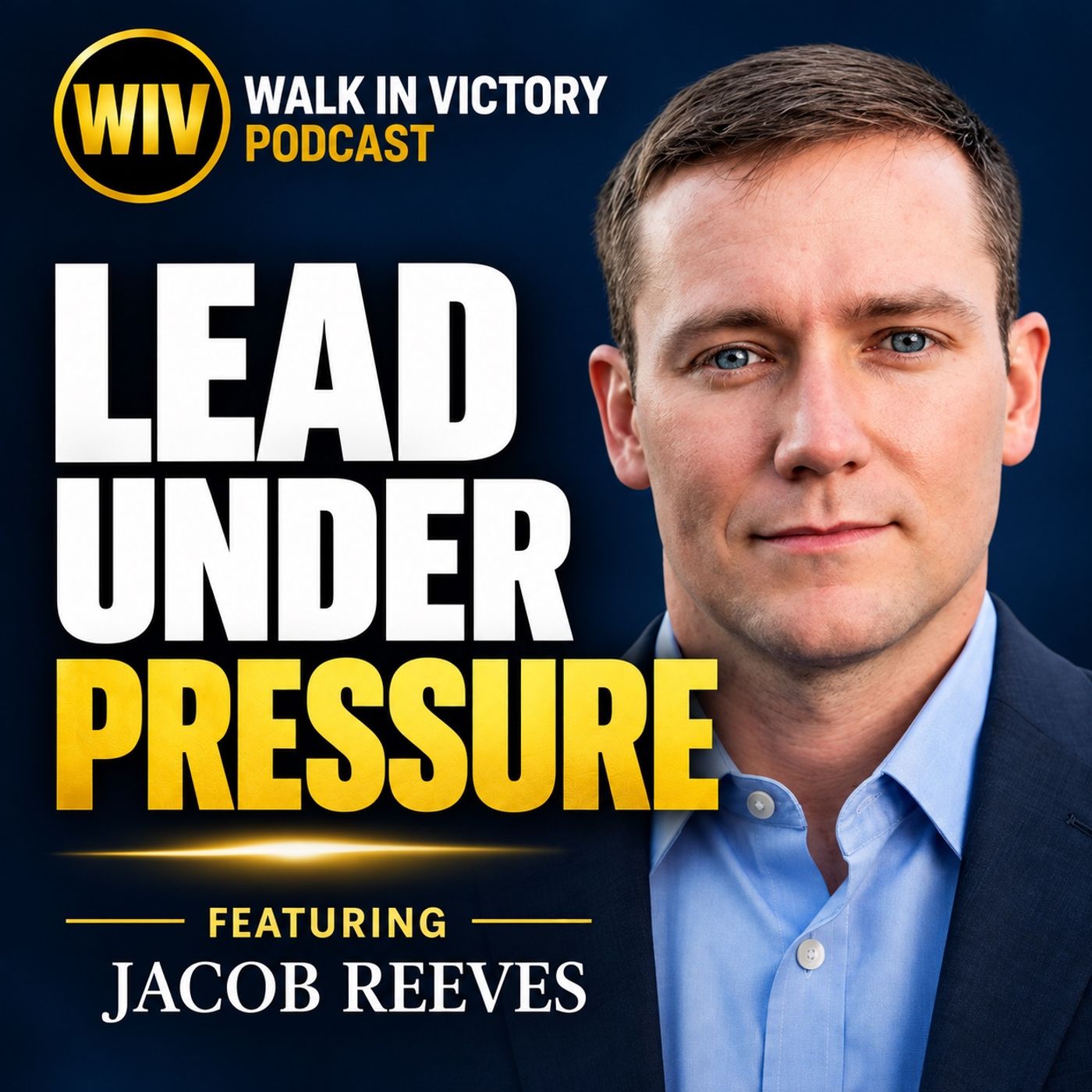 How to Lead Under Pressure | Jacob Reeves
