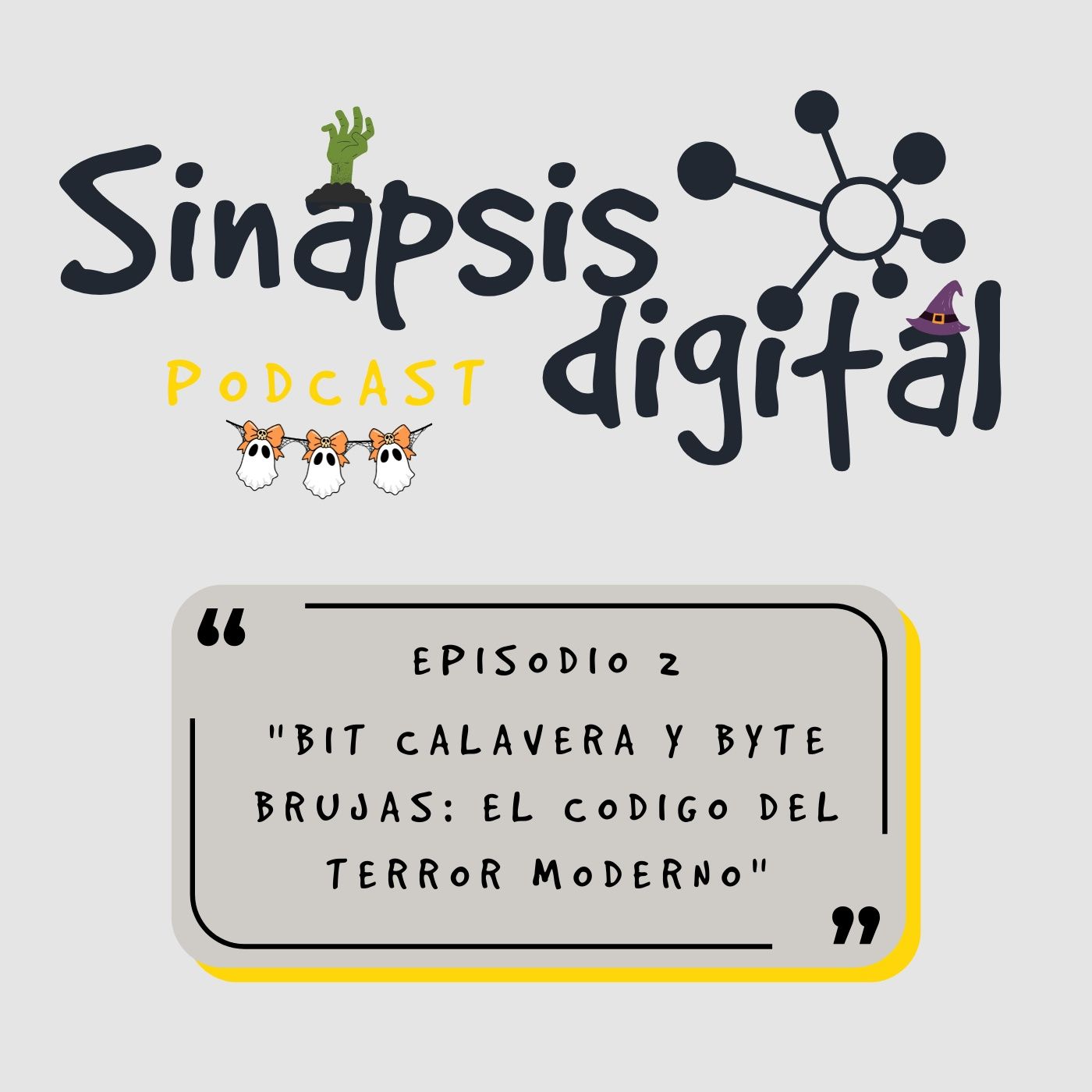 Episodio 2 - Bit calavera y byte brujas: el codigo del terror moderno