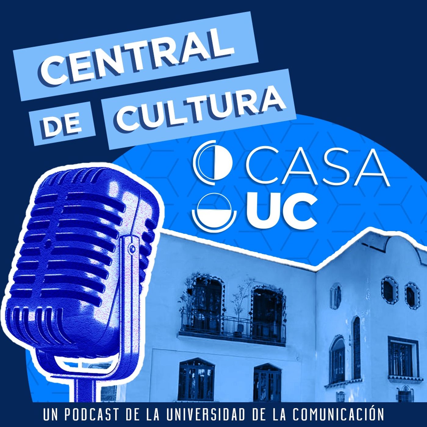 Central de Cultura: Casa UC